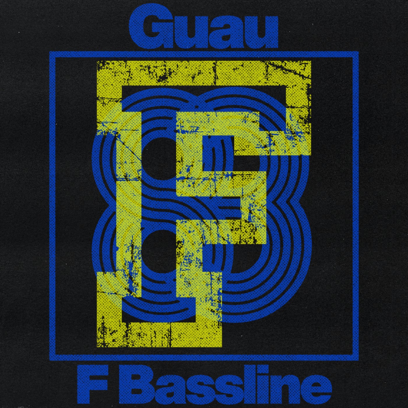 image cover: Guau - F Bassline on 83