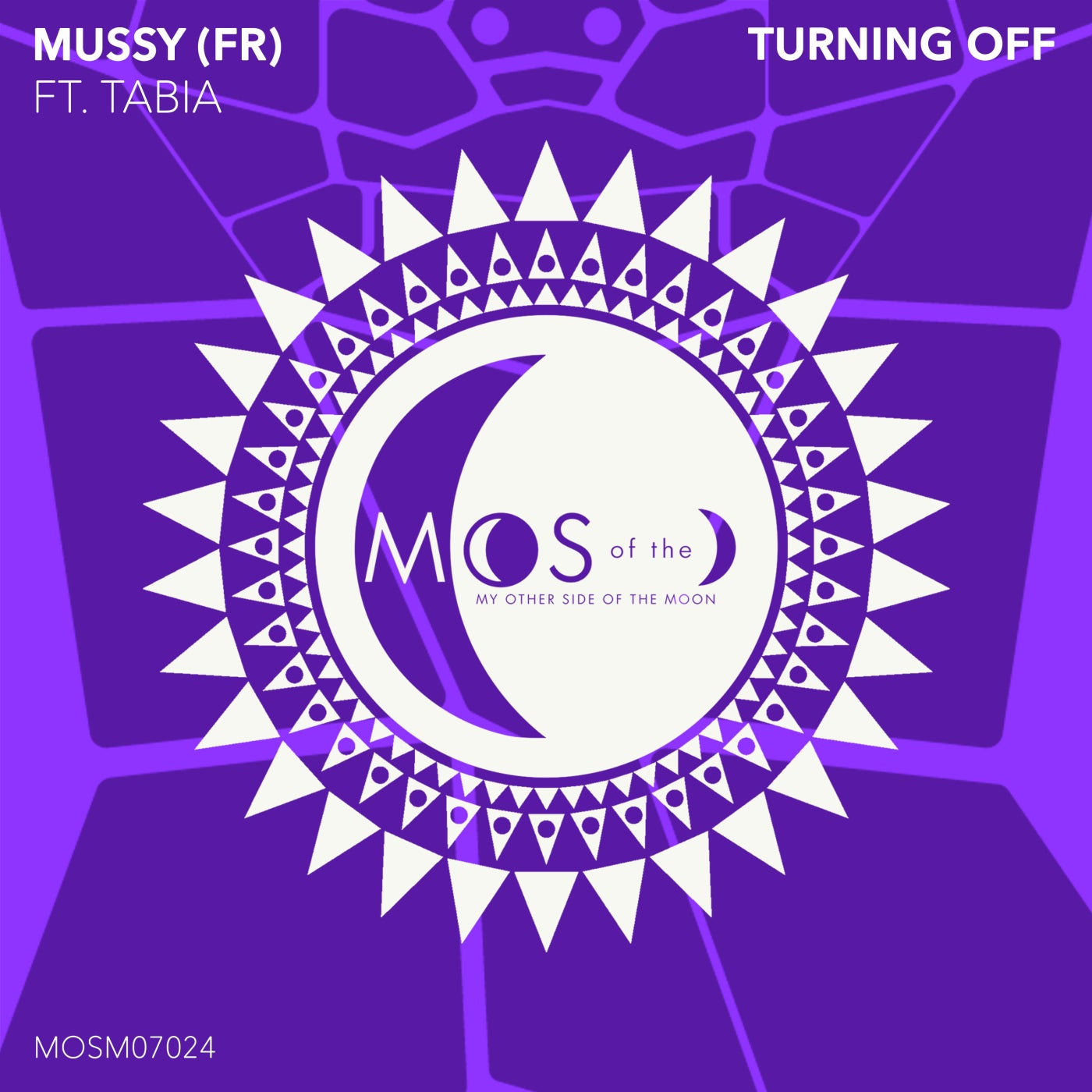 image cover: Tabia, Mussy (FR) - Turning Off on My Other Side of the Moon