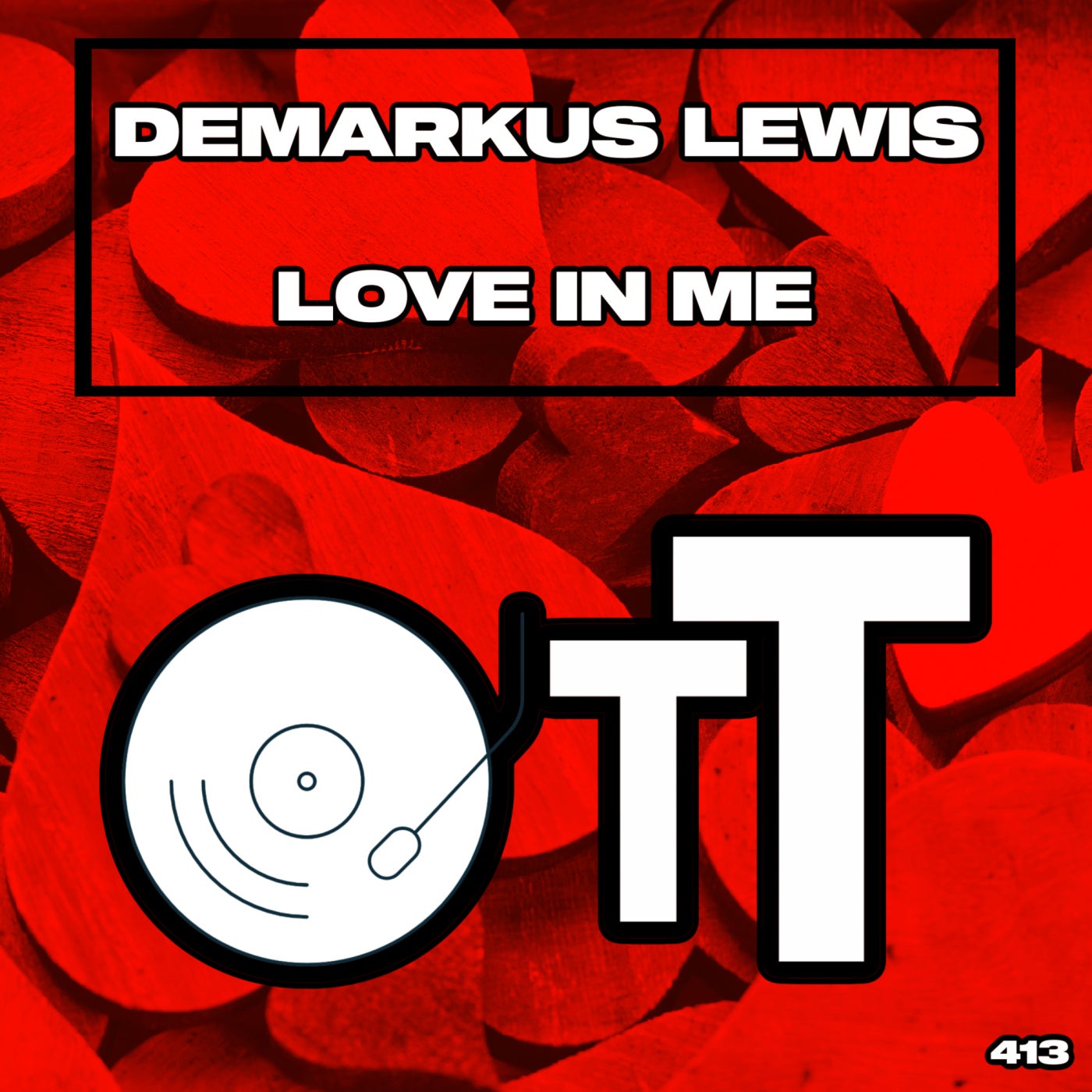 image cover: Demarkus Lewis - Love In Me on Over The Top