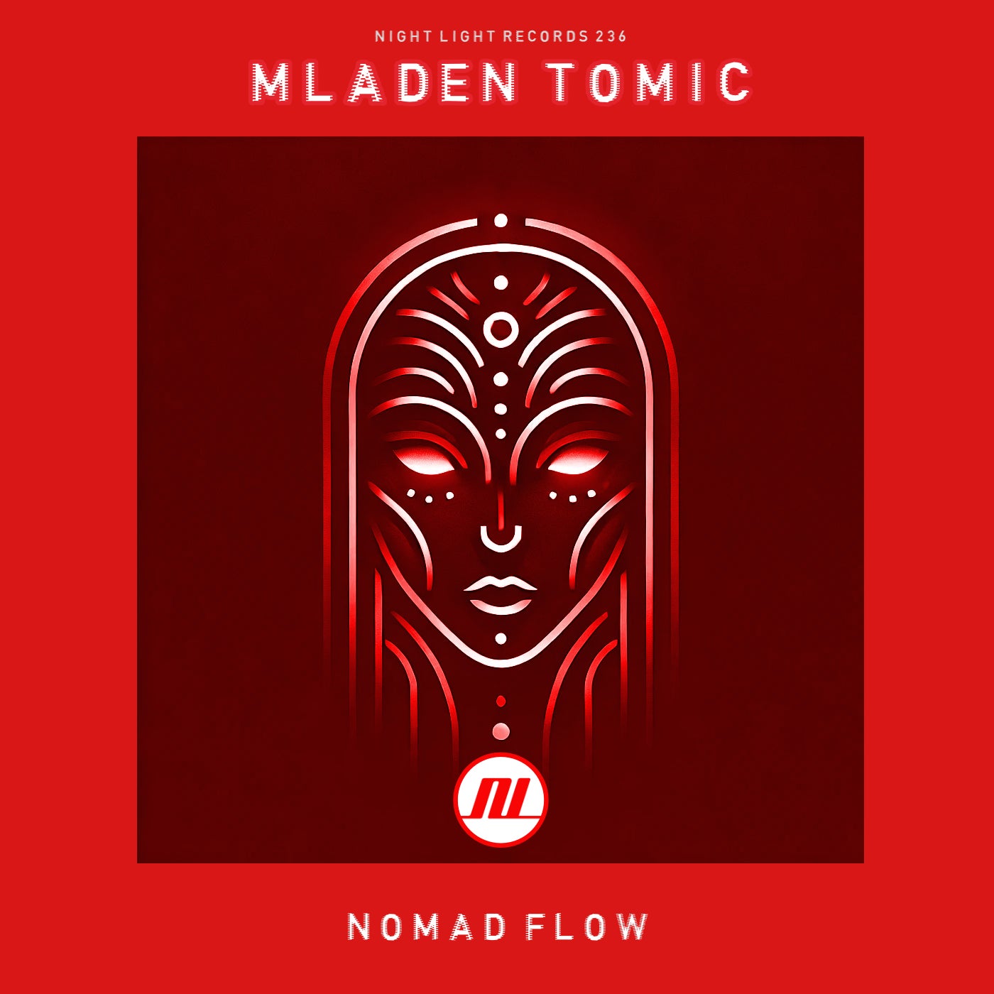 image cover: Mladen Tomic - Nomad Flow on Night Light Records