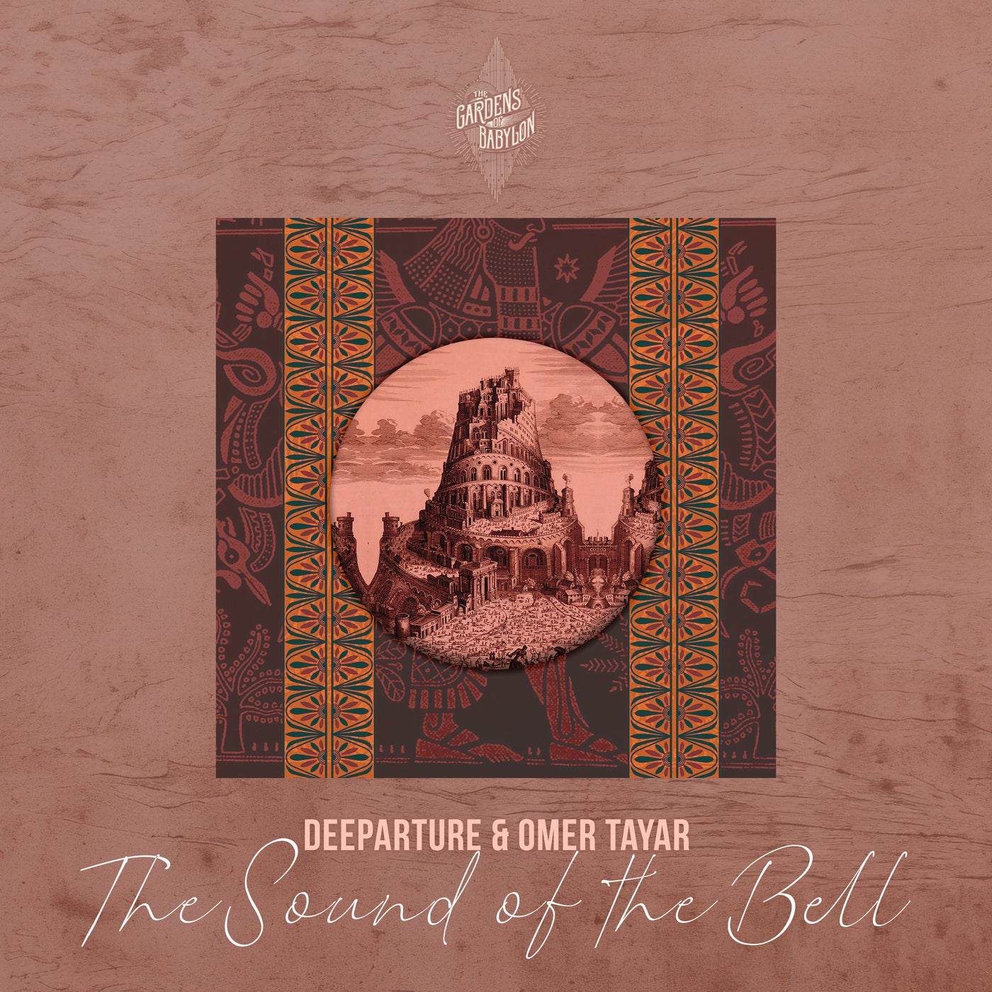 image cover: Deeparture (nl), Omer Tayar - The Sound Of The Bell on The Gardens of Babylon