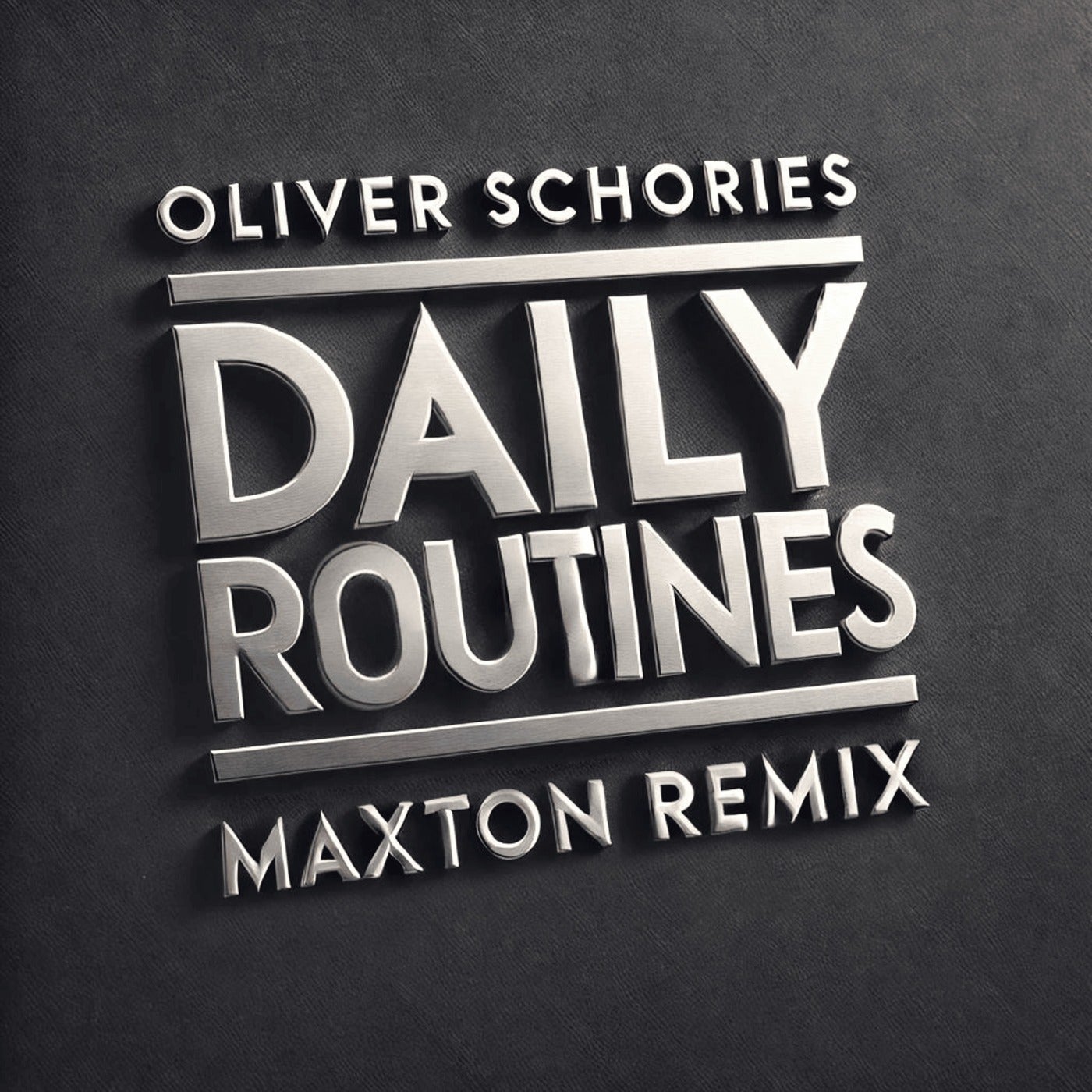 image cover: Oliver Schories - Daily Routines (Maxton Remix) on CRISP