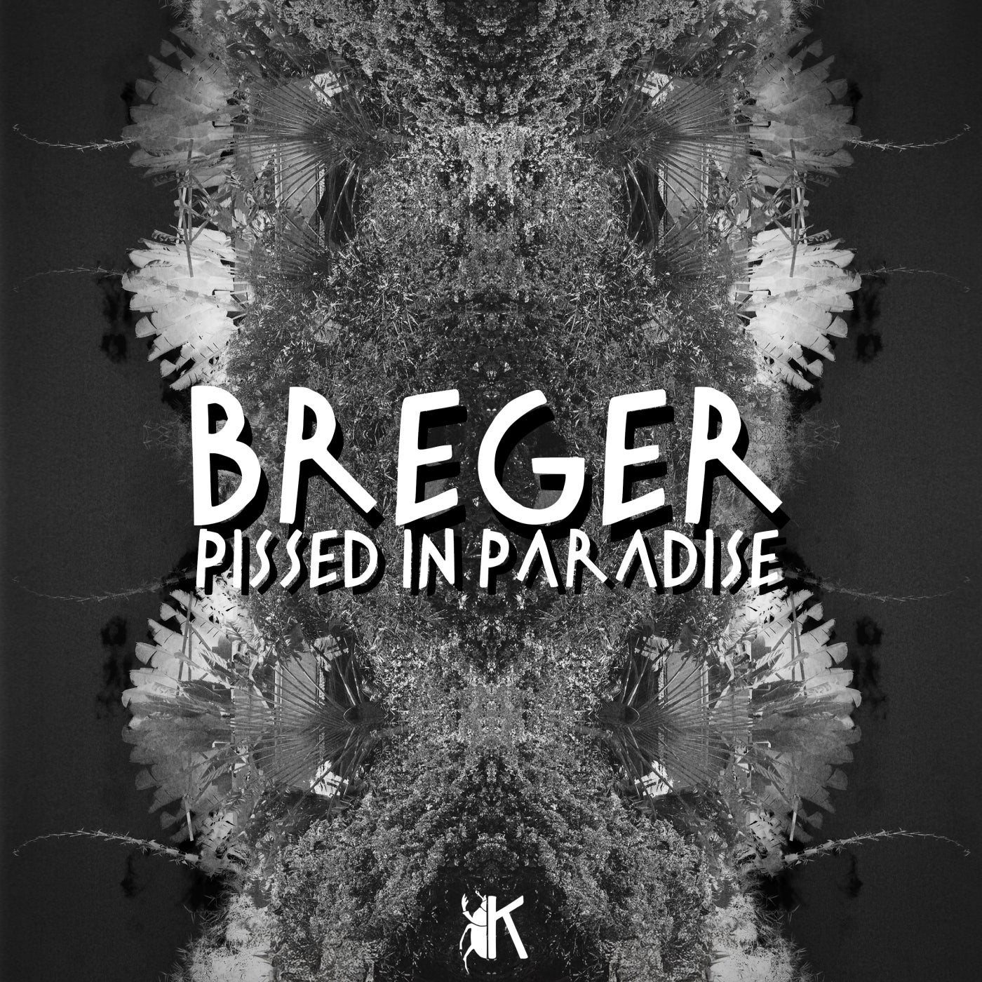 image cover: Breger - Pissed in Paradise on Kafka Tempo