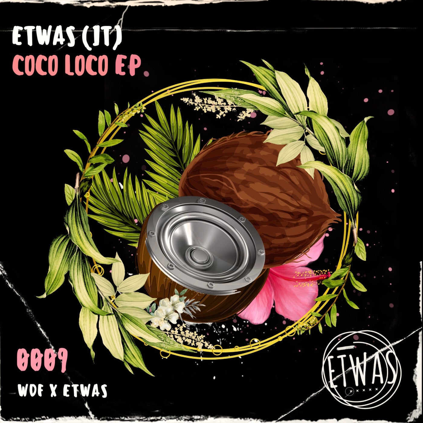 image cover: Etwas (IT) - Coco Loco EP on WEDONTFIT x ETWAS