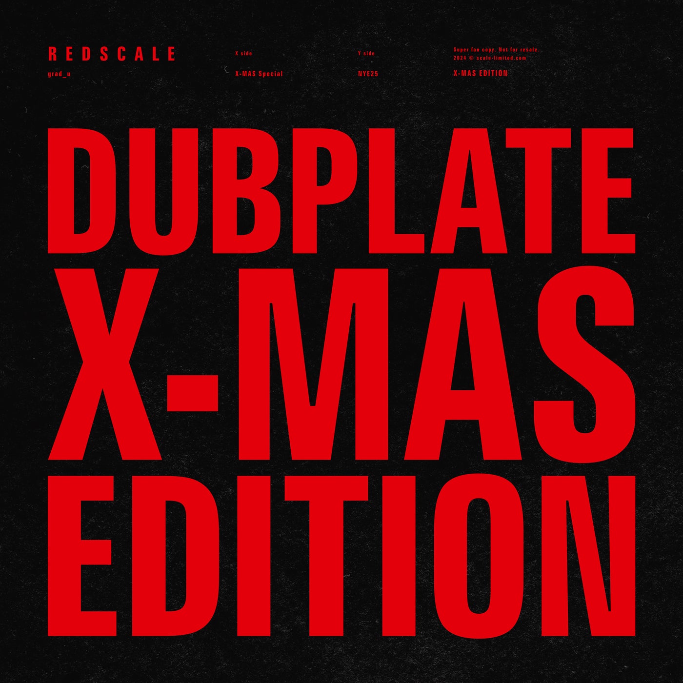 image cover: Grad_U - Redscale Dubplate X-Mas Edition on Redscale