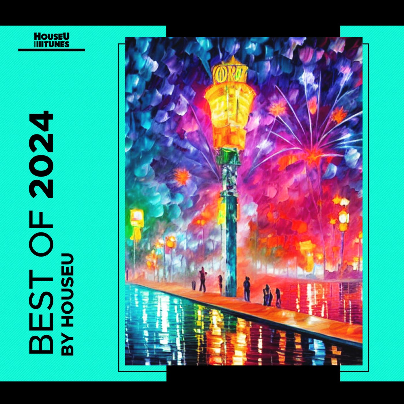 image cover: VA - Best Of 2024 on HouseU Tunes