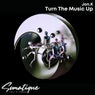 Cover Image for Turn the Music Up Original Mix