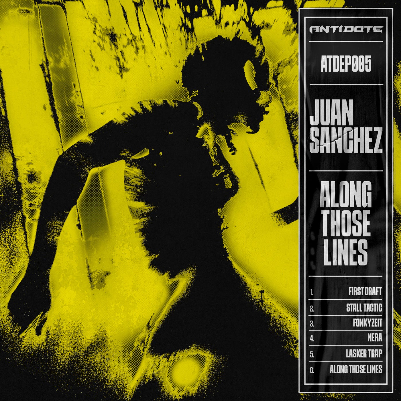 image cover: Juan Sanchez - Along Those Lines EP on ANTIDOTE Records