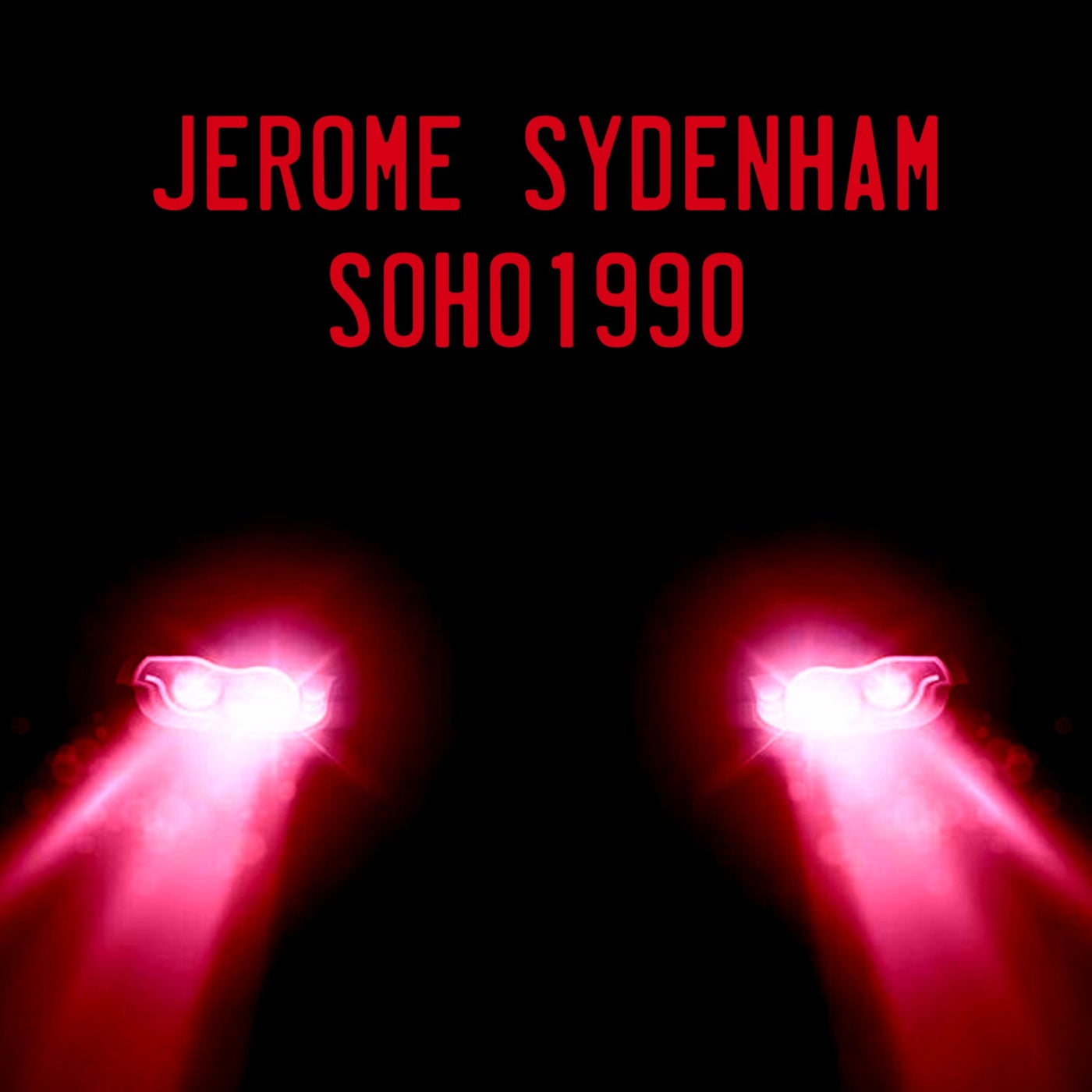 image cover: Jerome Sydenham - SOHO1990 on Royal Babylon