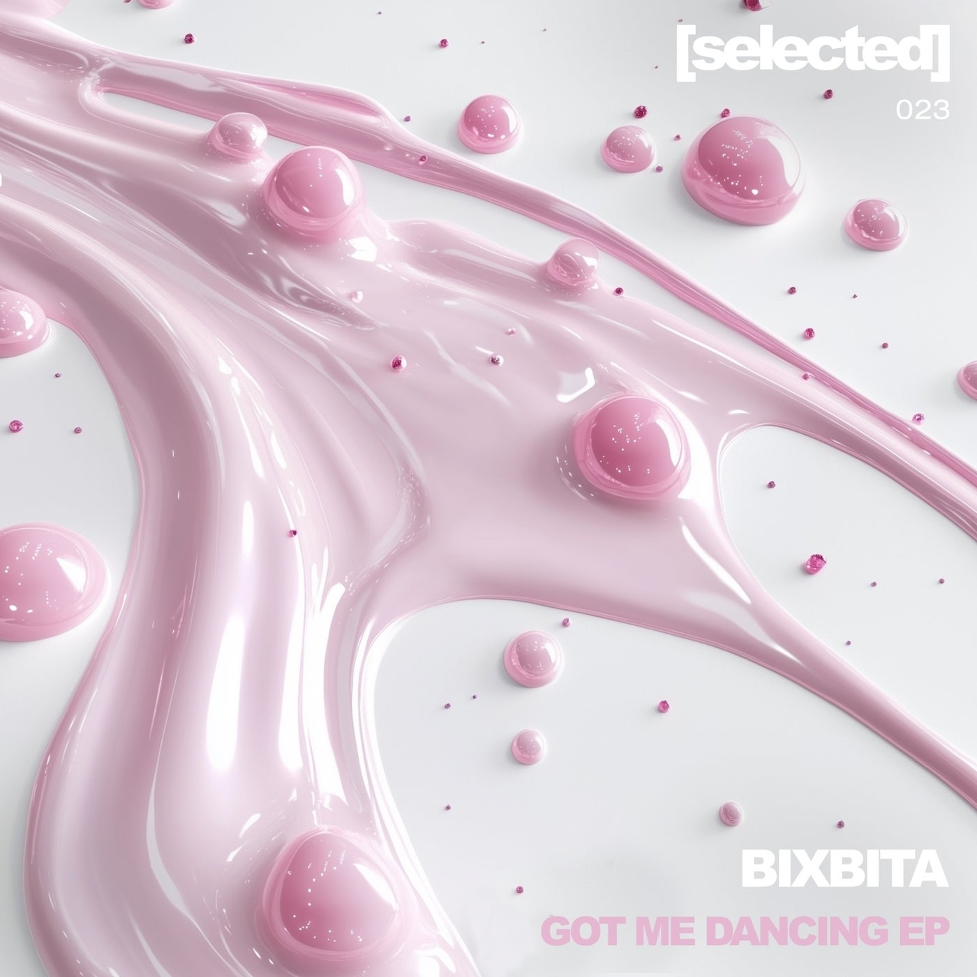 Cover Image for BIXBITA - Got Me Dancing on Selected (Berlin)