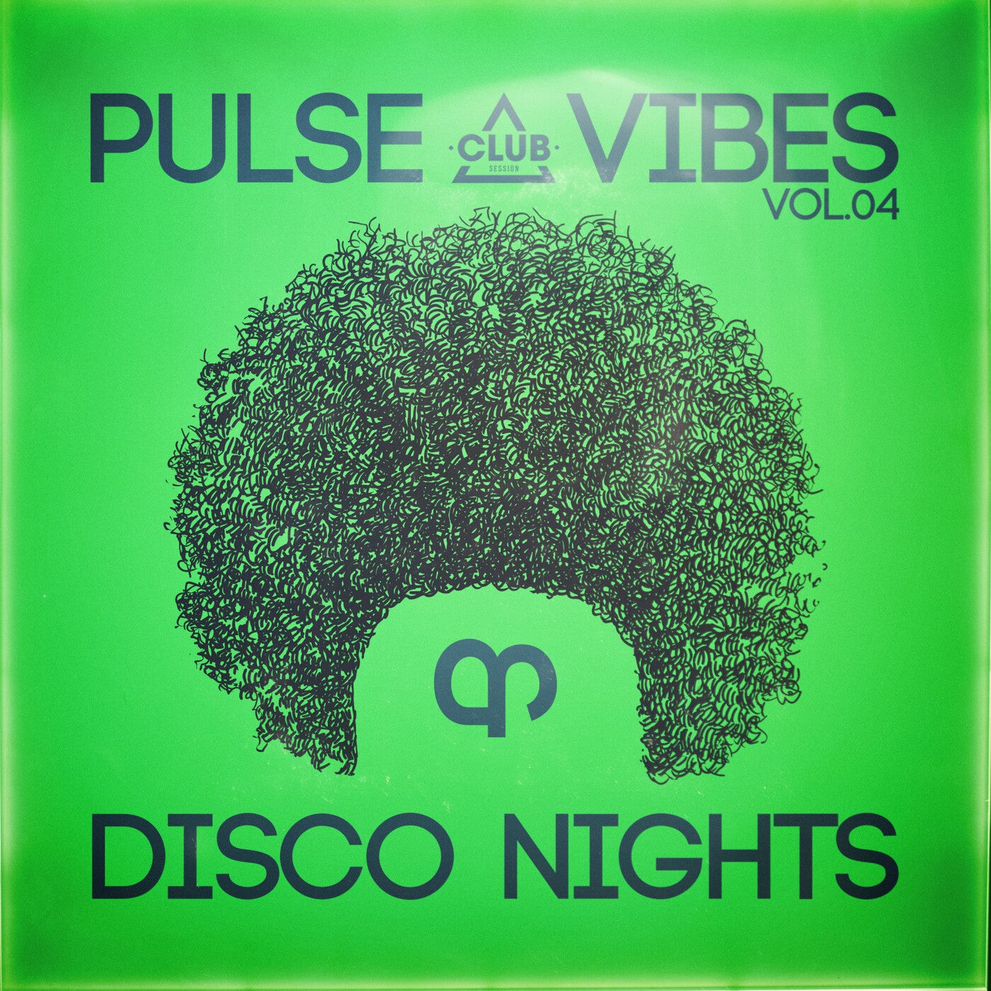 image cover: VA - Pulse, Vibes & Disco Nights, Vol.04 on Club Session