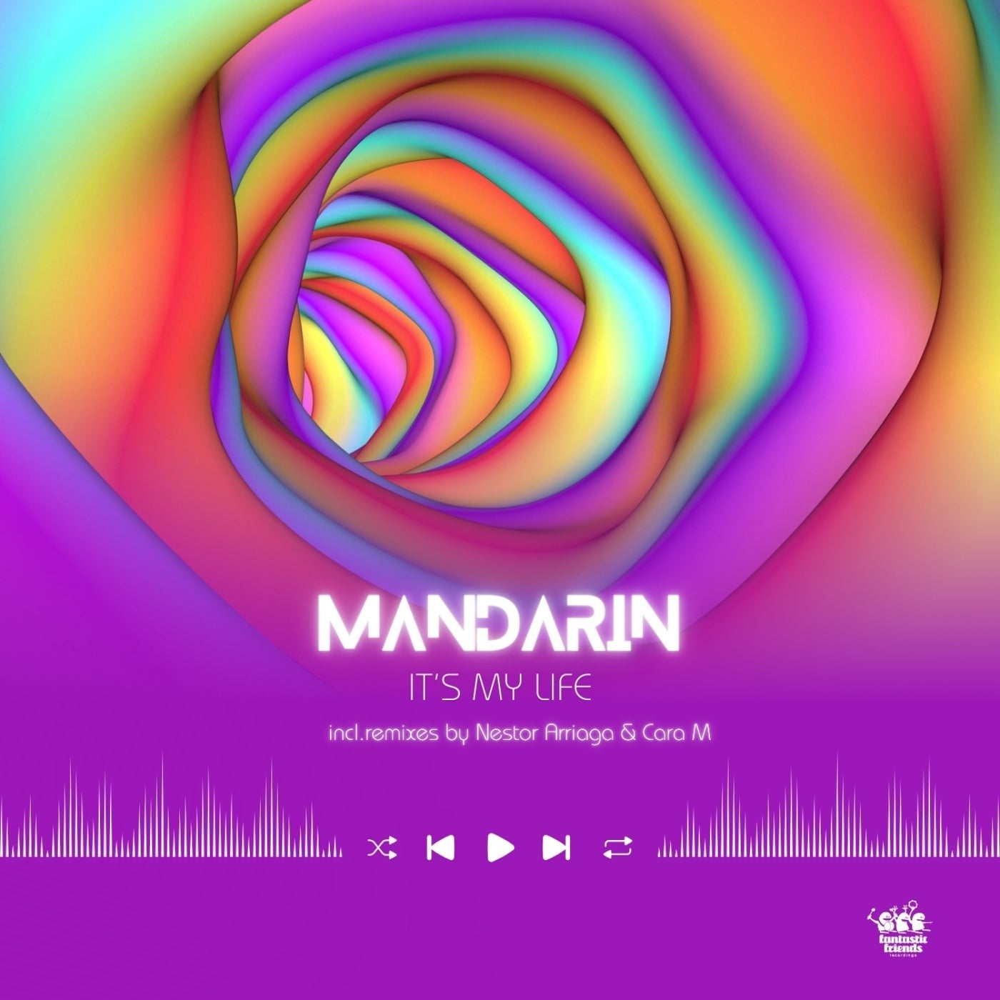 image cover: Mandarin - It's my life on Fantastic Friends Recordings