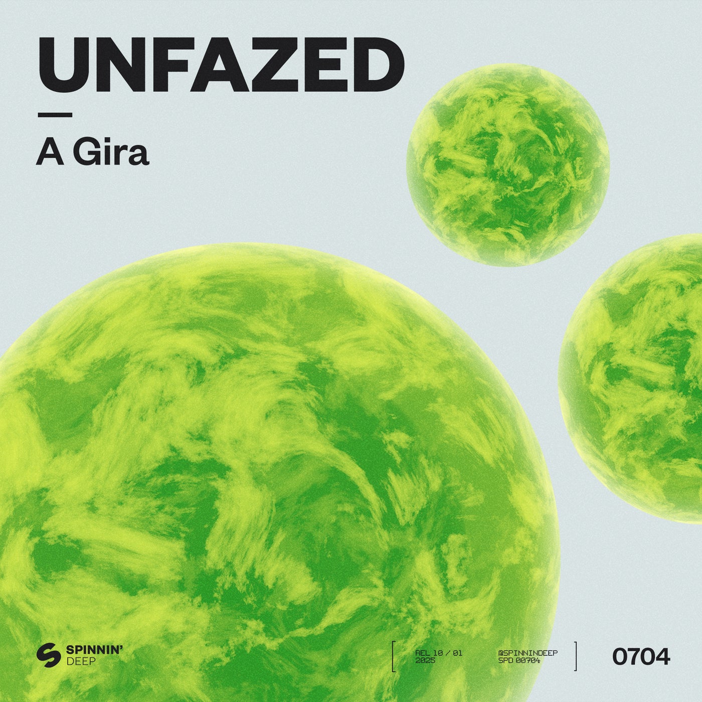 image cover: Unfazed - A Gira (Extended Mix) on SPINNIN' DEEP