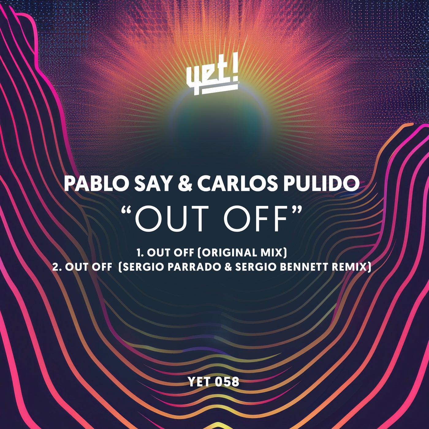 image cover: Carlos Pulido, Pablo Say - Out Off on Yet Records