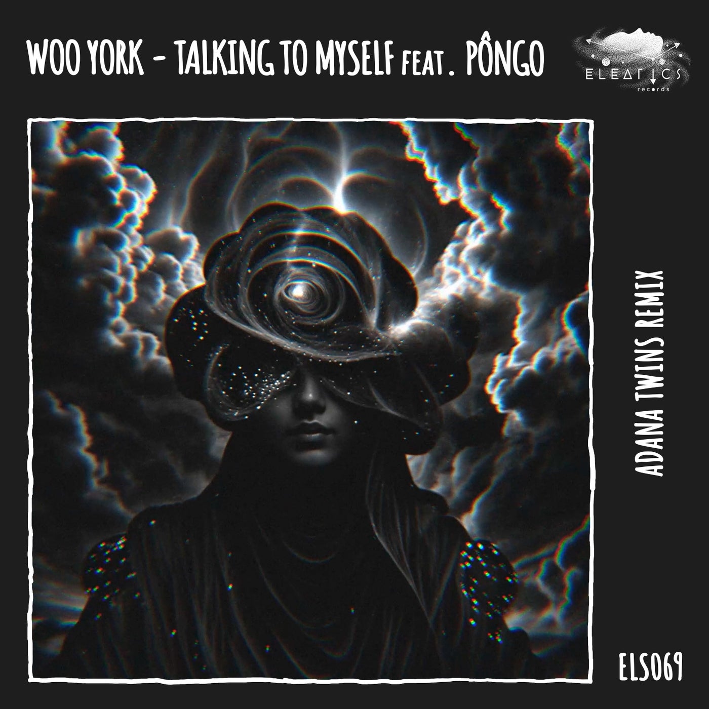 image cover: Woo York, PÔNGO - Talking To Myself (Adana Twins Remix) on Eleatics Records