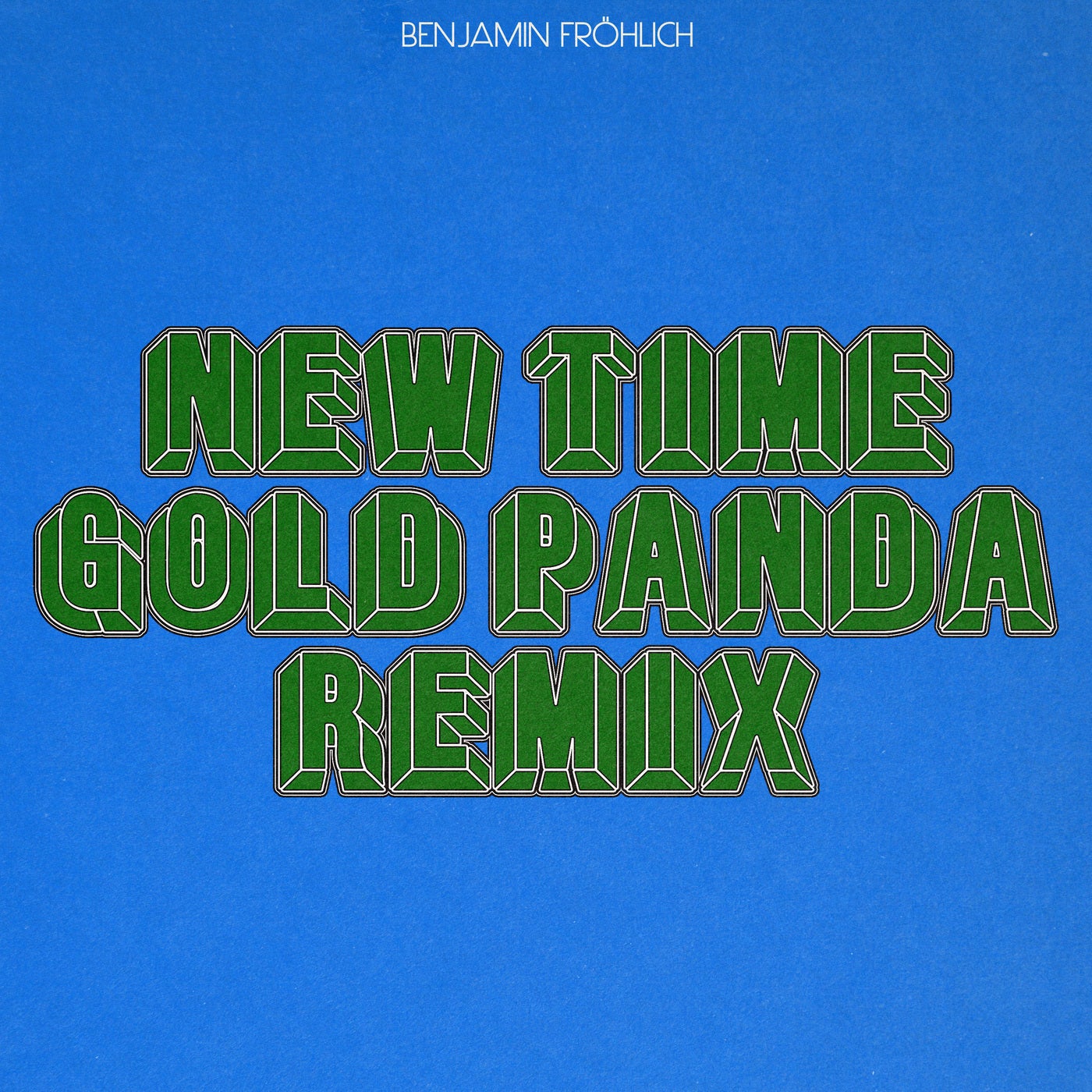 image cover: Benjamin Fröhlich - New Time (Gold Panda Remix) on Permanent Vacation