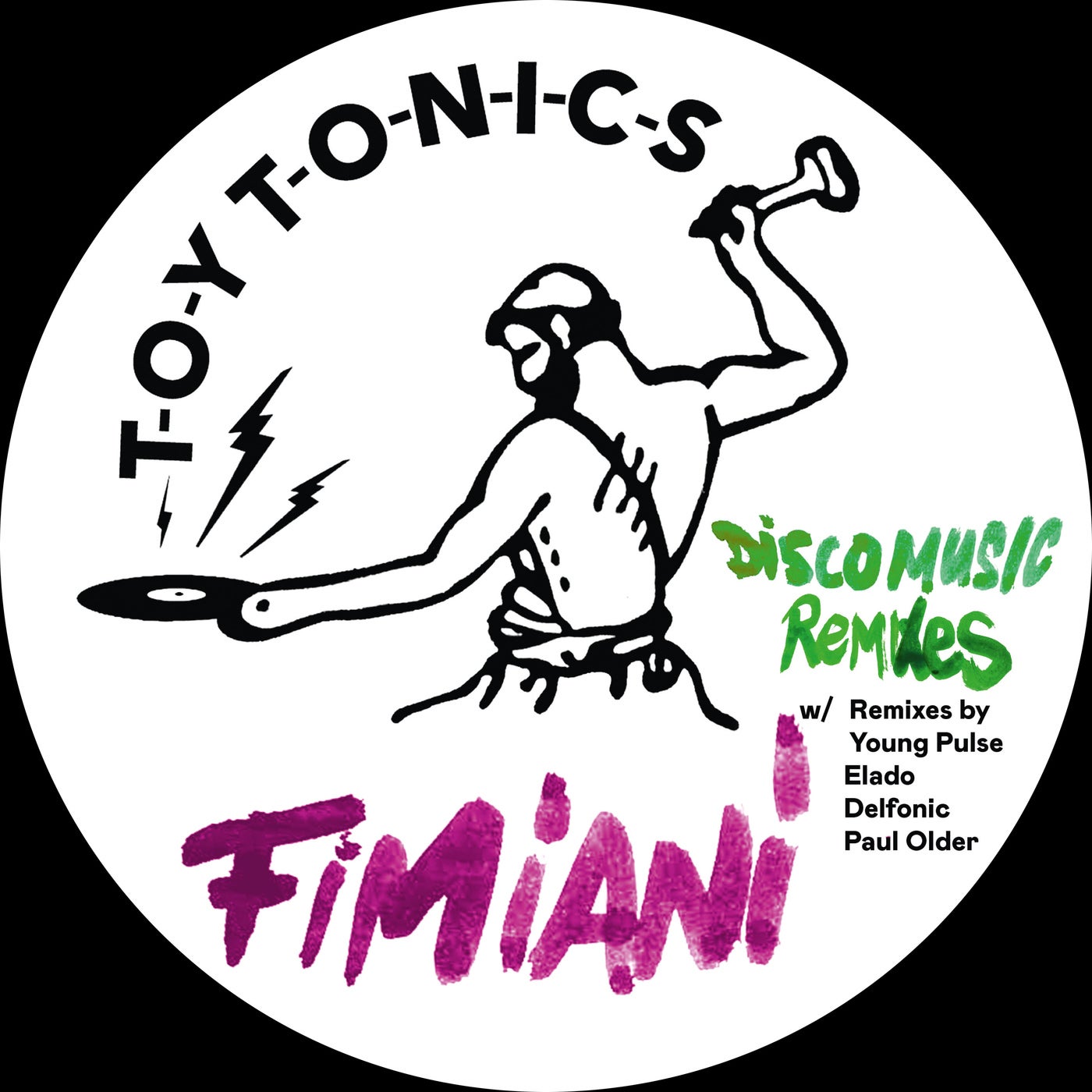 Cover Image for Fab_o, Fimiani, Young Pulse - Disco Music Remixes on Toy Tonics