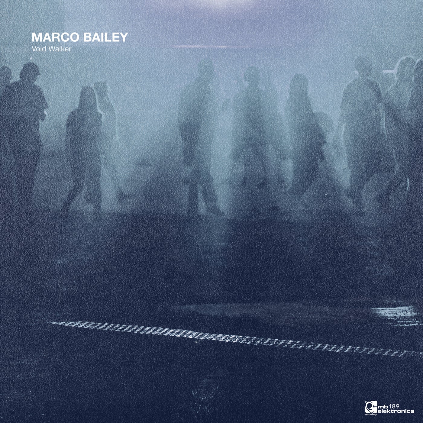 image cover: Marco Bailey - Void Walker EP on MB Elektronics