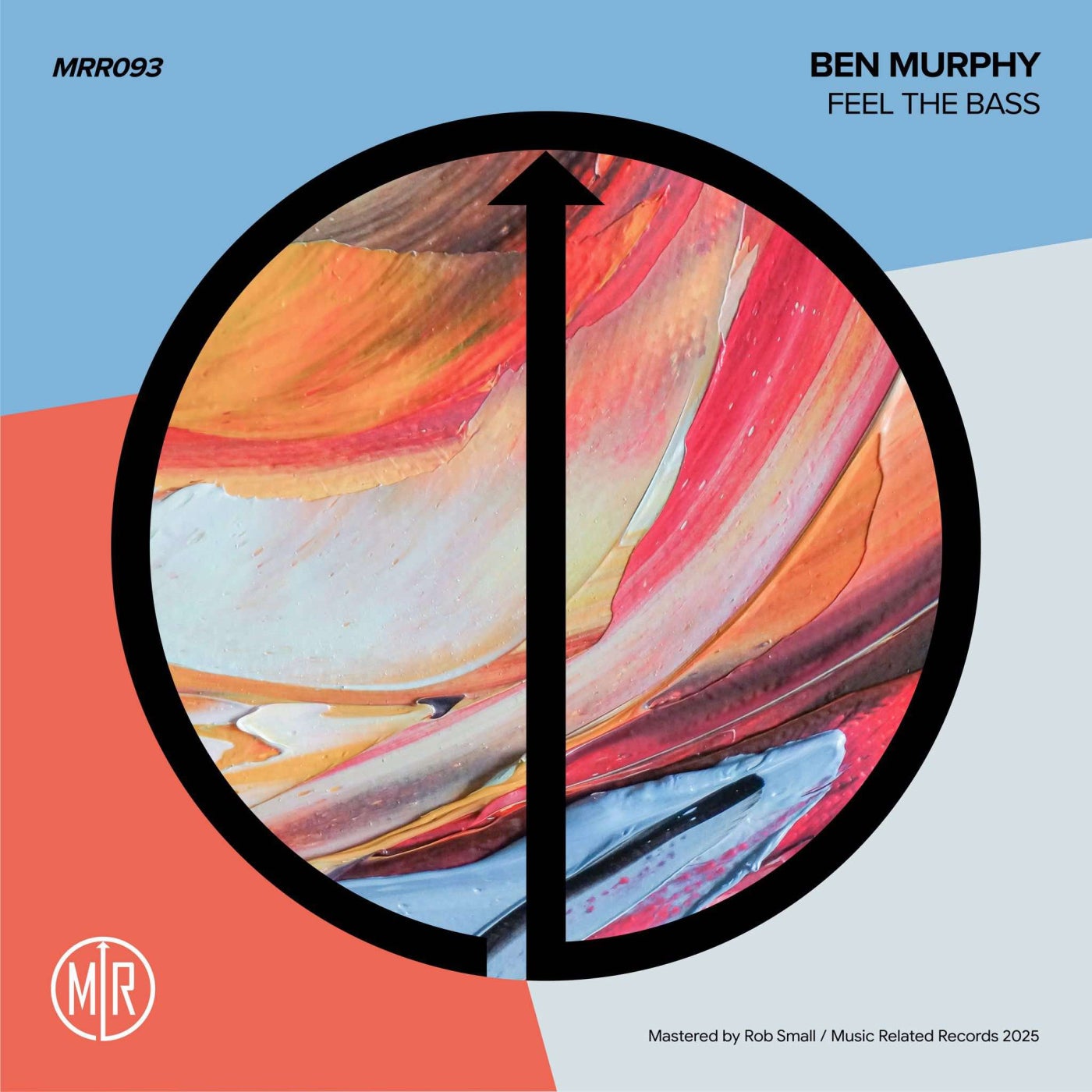 image cover: Ben Murphy - Feel The Bass on Music Related Records