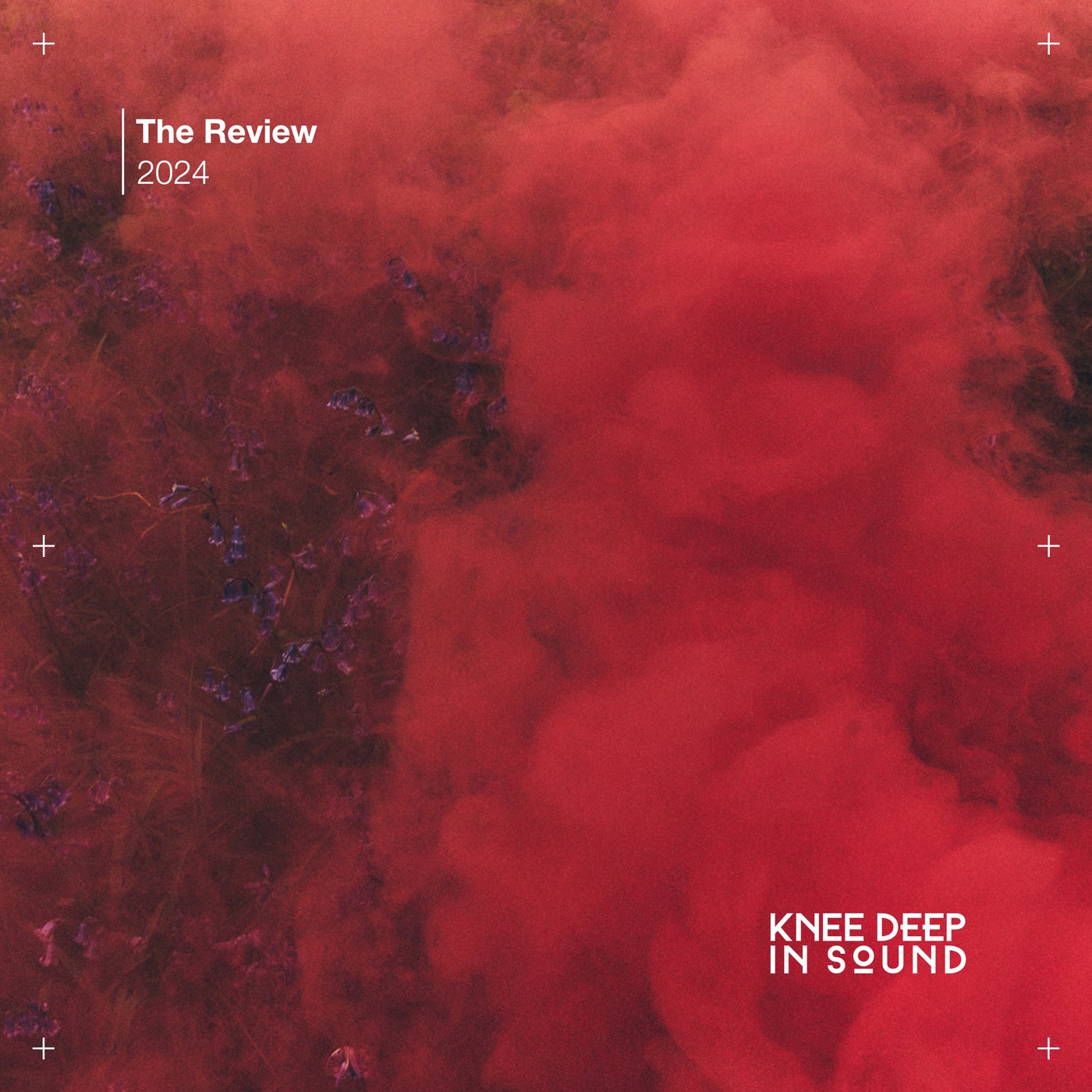 image cover: VA - 2024: The Review on Knee Deep In Sound