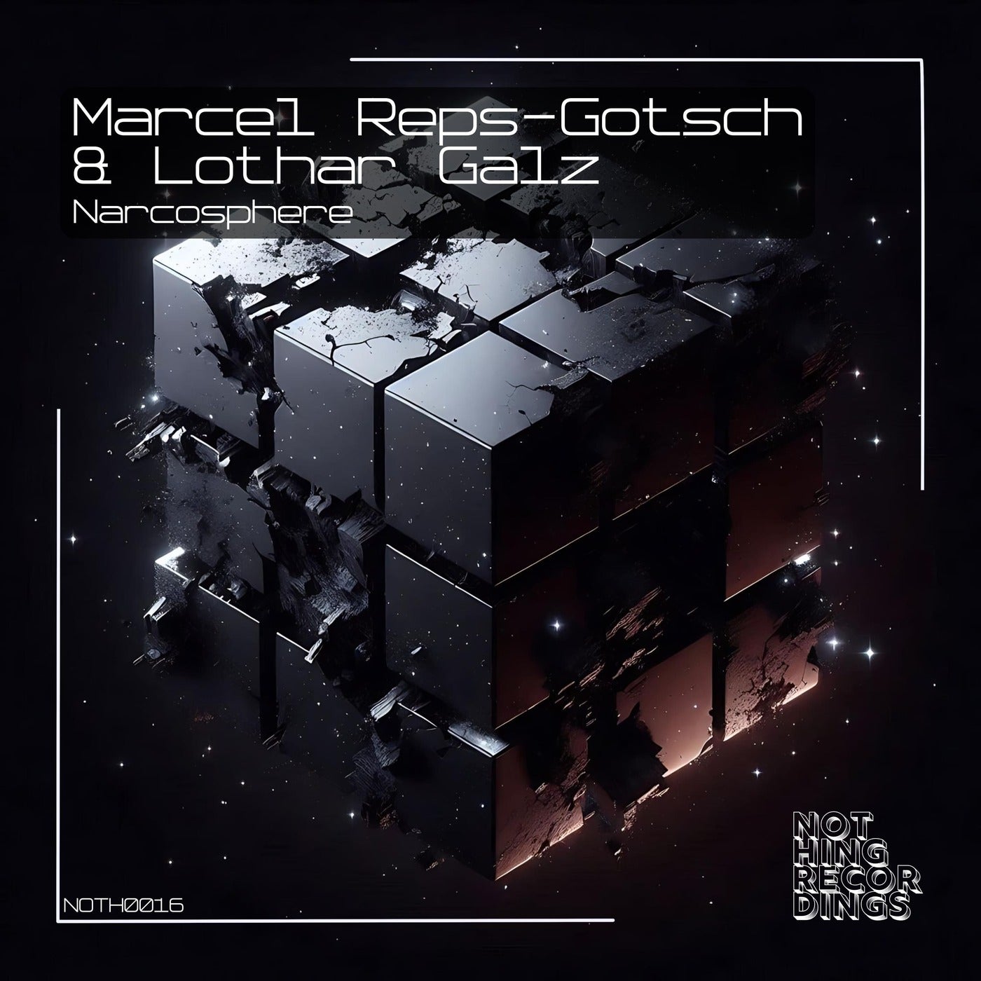 image cover: Marcel Reps-Gotsch, Lothar Galz - Narcosphere on Nothing Recordings