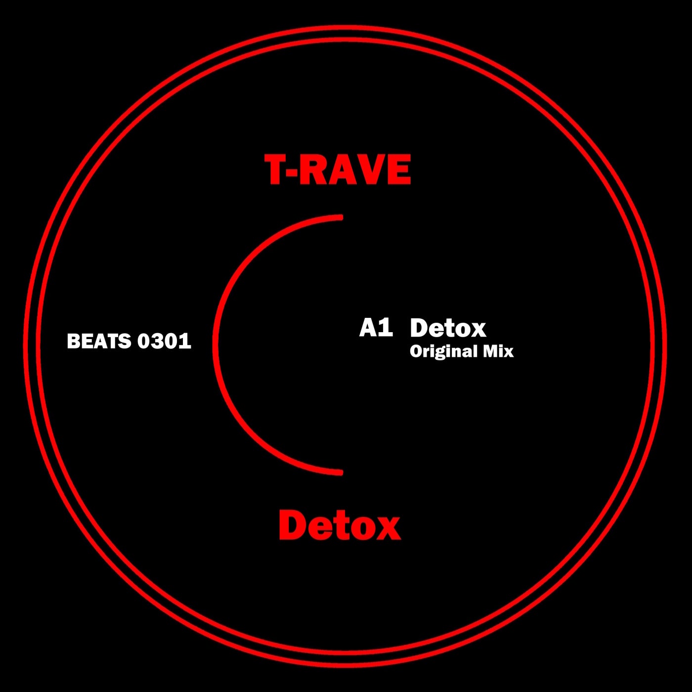 image cover: T-RAVE - Detox on Beats HD