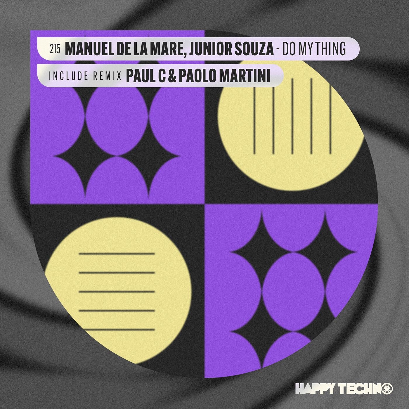 image cover: Manuel De La Mare, Junior Souza - Do My Thing on Happy Techno Music