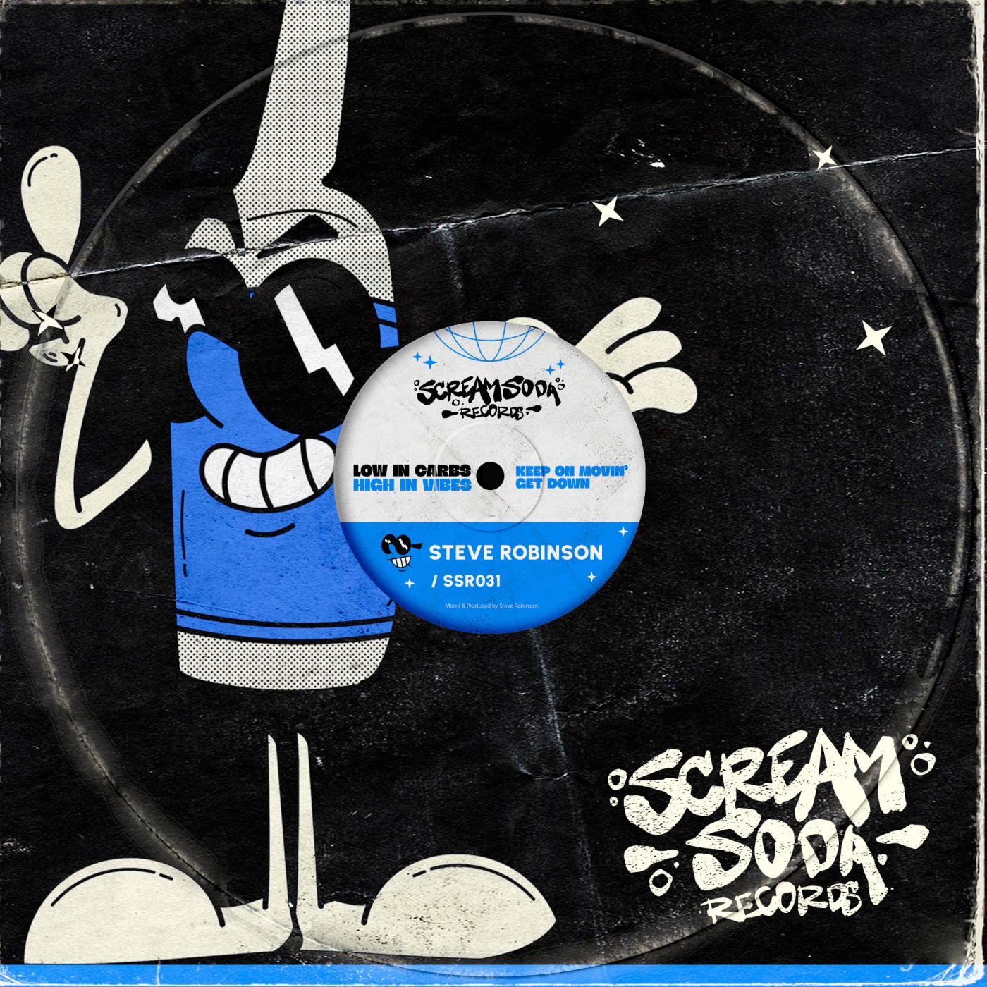 image cover: Steve Robinson (UK) - Keep On Movin' on Scream Soda Records