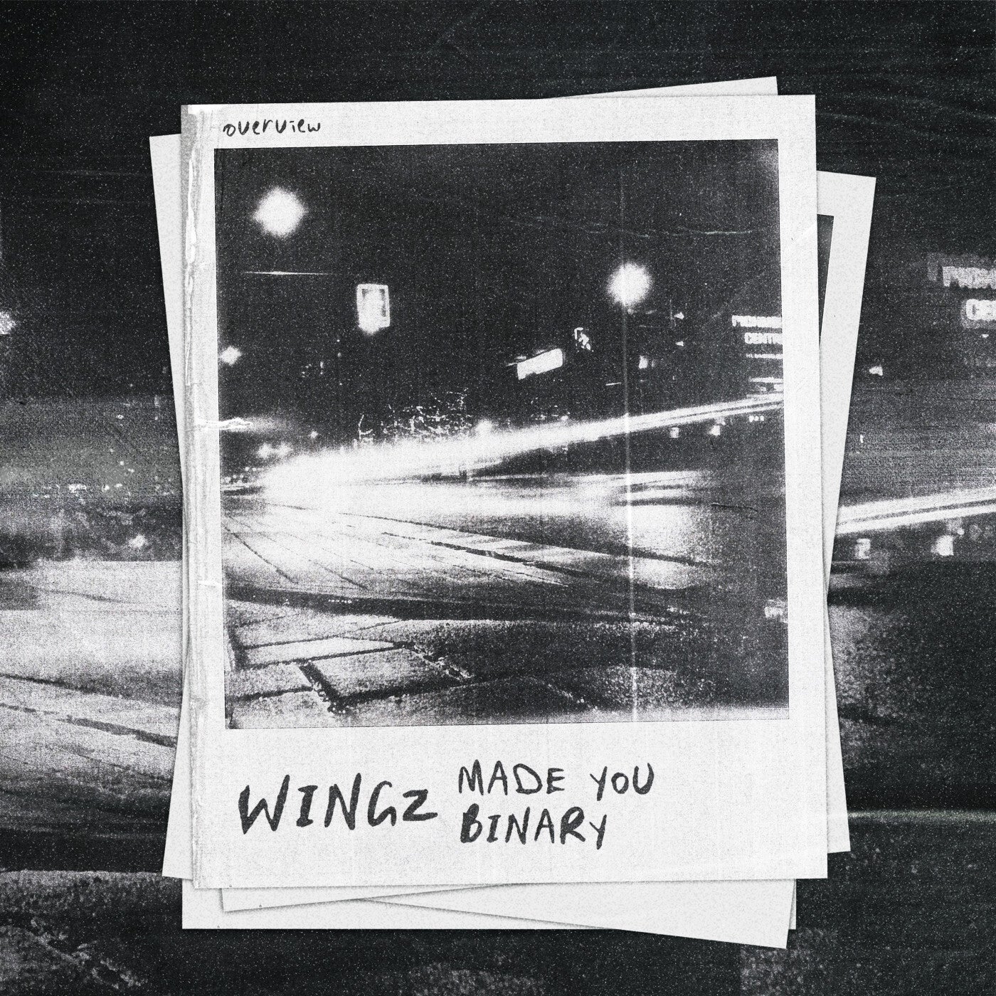 image cover: Wingz - Made You / Binary on Overview Music