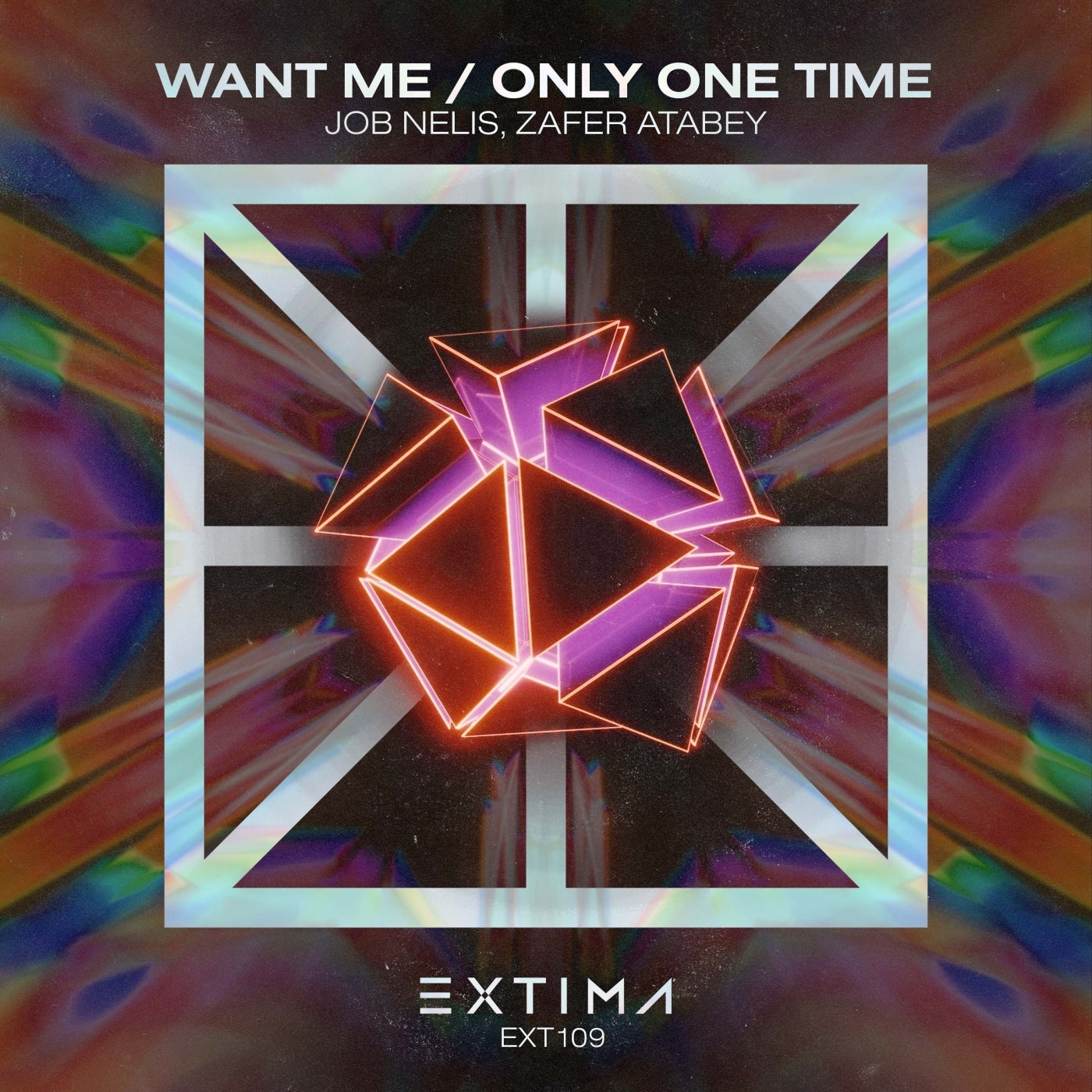 image cover: Zafer Atabey, Job Nelis - Want Me / Only One Time on EXTIMA