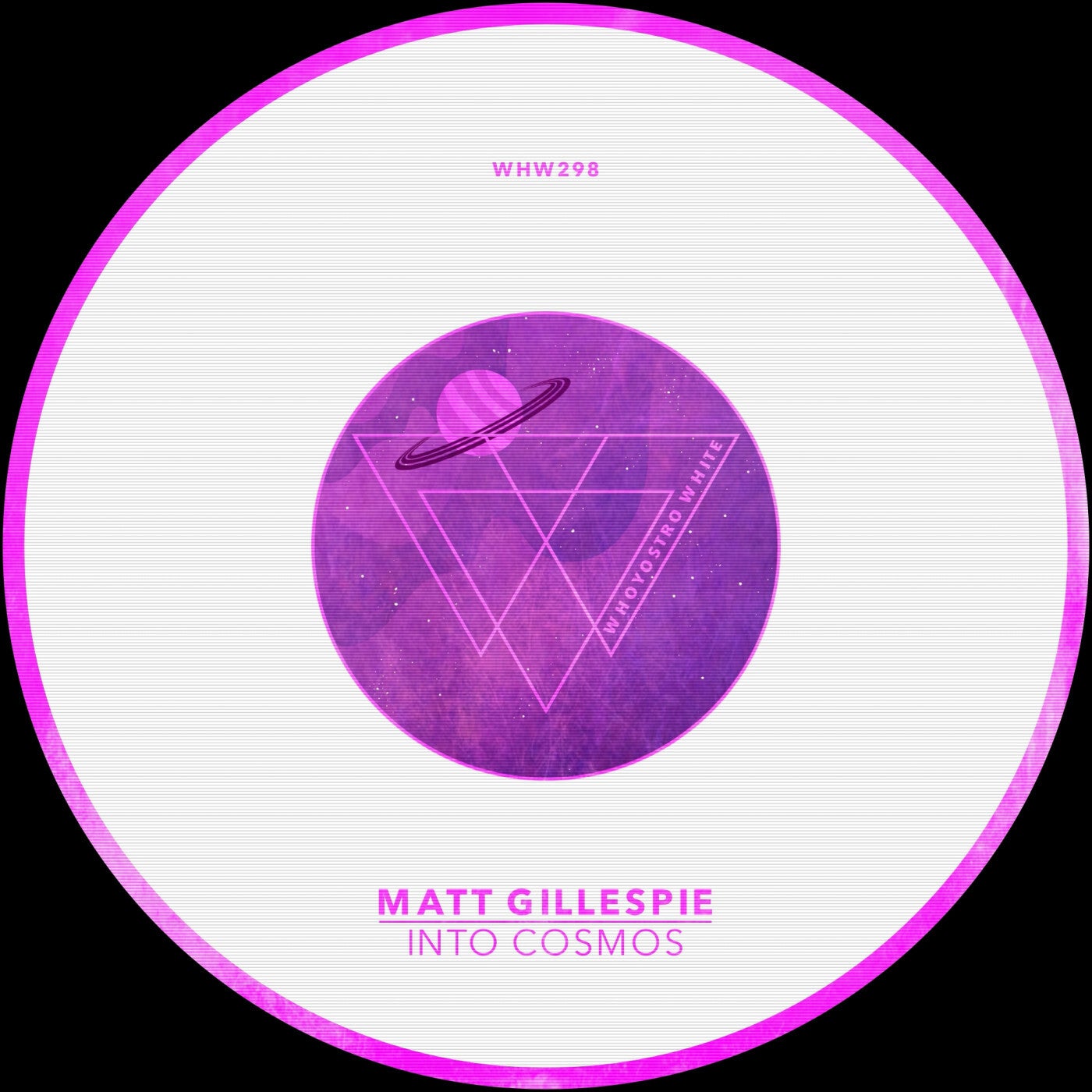 image cover: Matt Gillespie - Into Cosmos on Whoyostro White