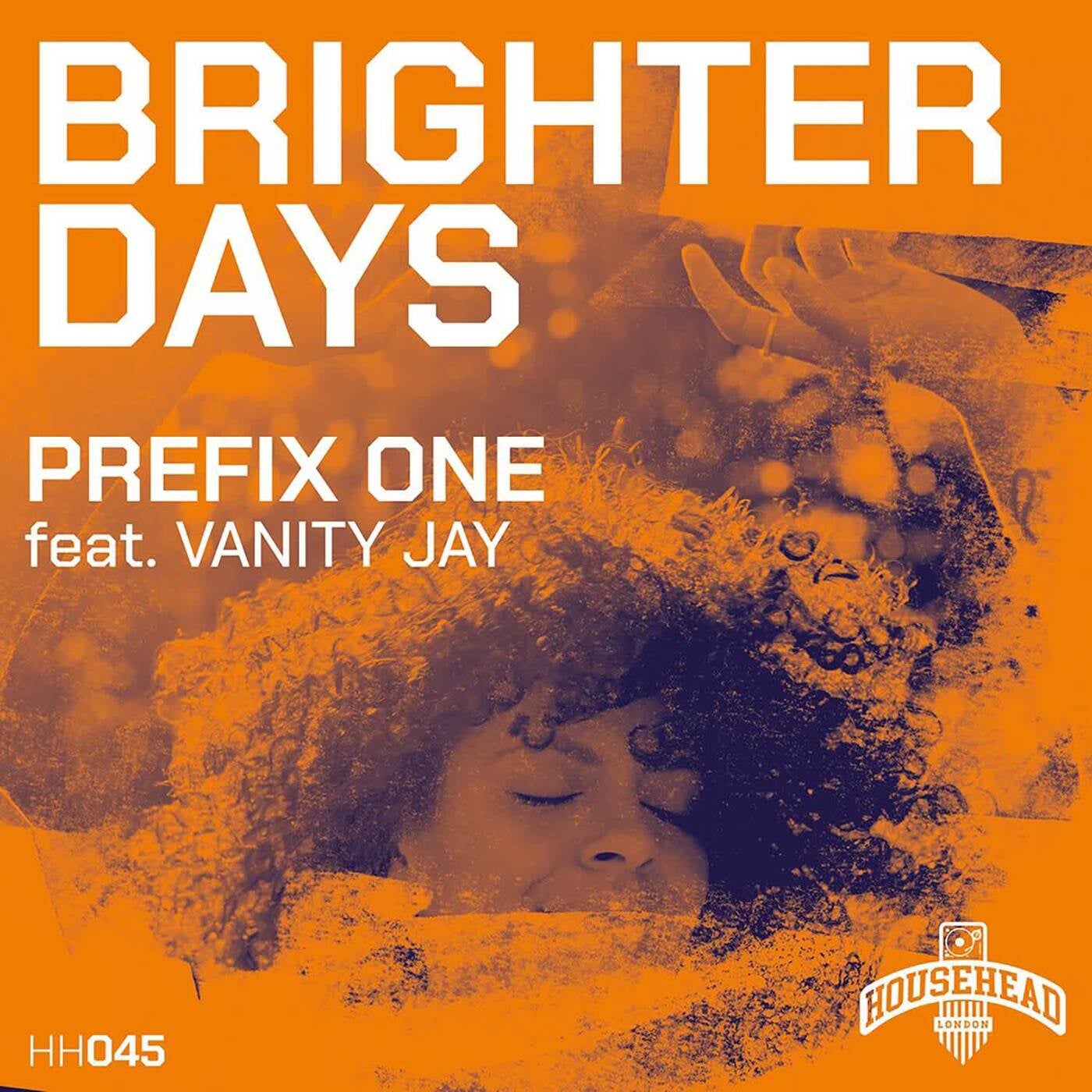 Cover Image for Vanity Jay, Prefix One - Brighter Days on Househead London