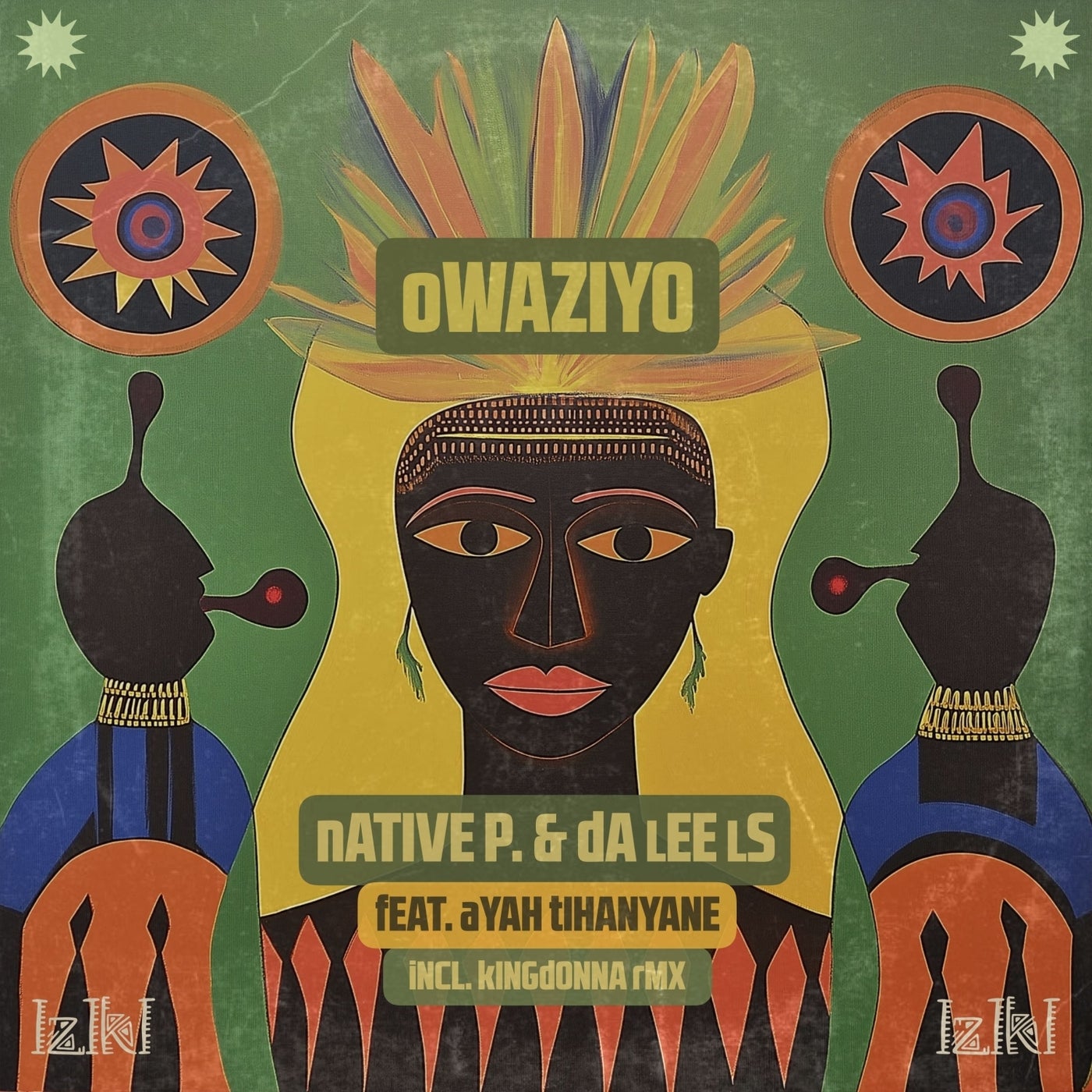 image cover: Ayah Tlhanyane, Native P., Da Lee LS - Owaziyo on IZIKI