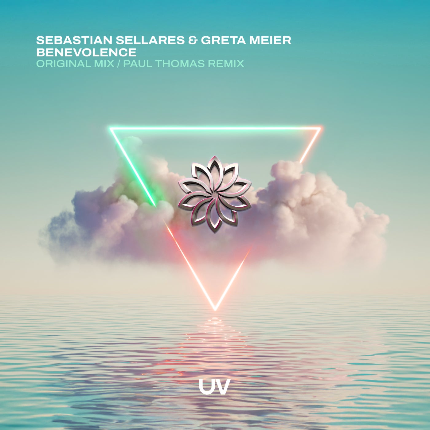 image cover: Sebastian Sellares, Greta Meier - Benevolence on UV