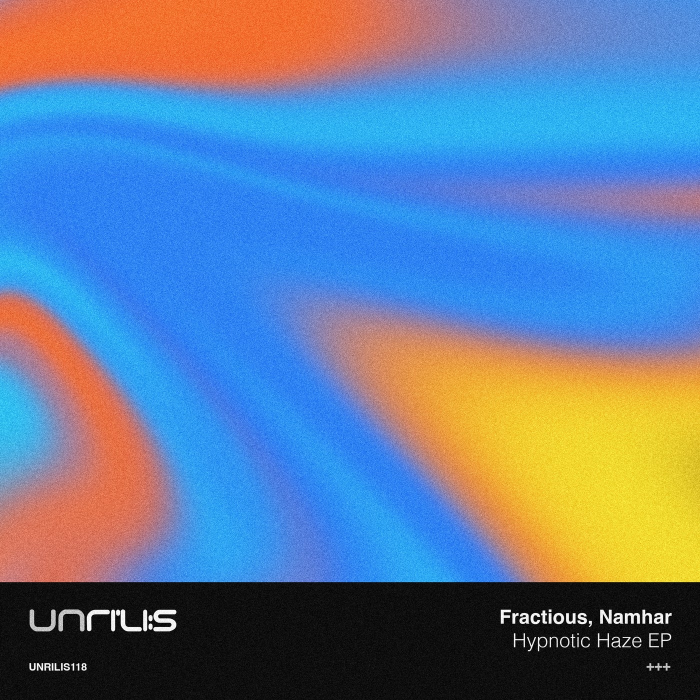 image cover: Fractious, Namhar - Hypnotic Haze on Unrilis