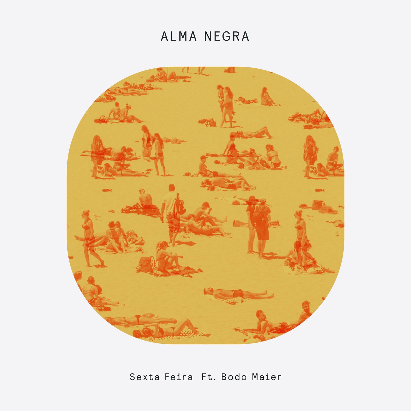 image cover: Alma Negra, Bodo Maier - Sexta Feira (feat. Bodo Maier) on Delusions Of Grandeur