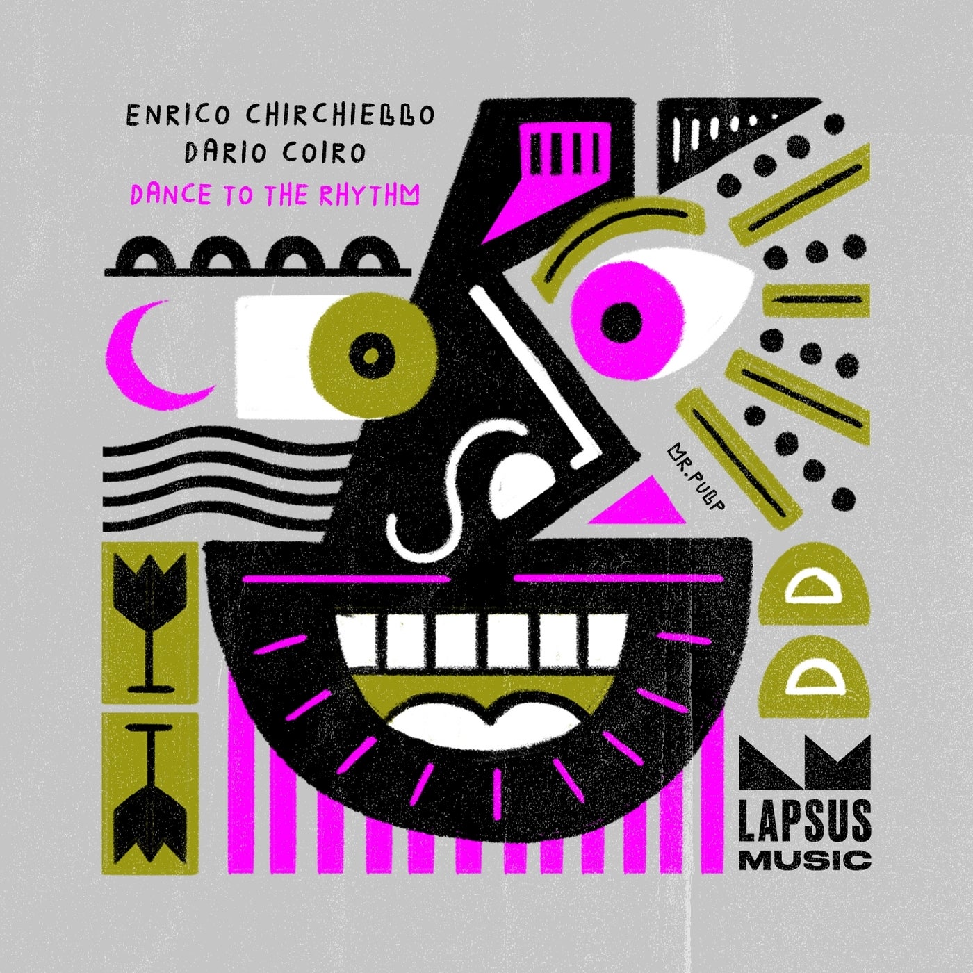 image cover: Enrico Chirchiello, Dario Coiro - Dance to the Rhythm (Extended Mixes) on Lapsus Music