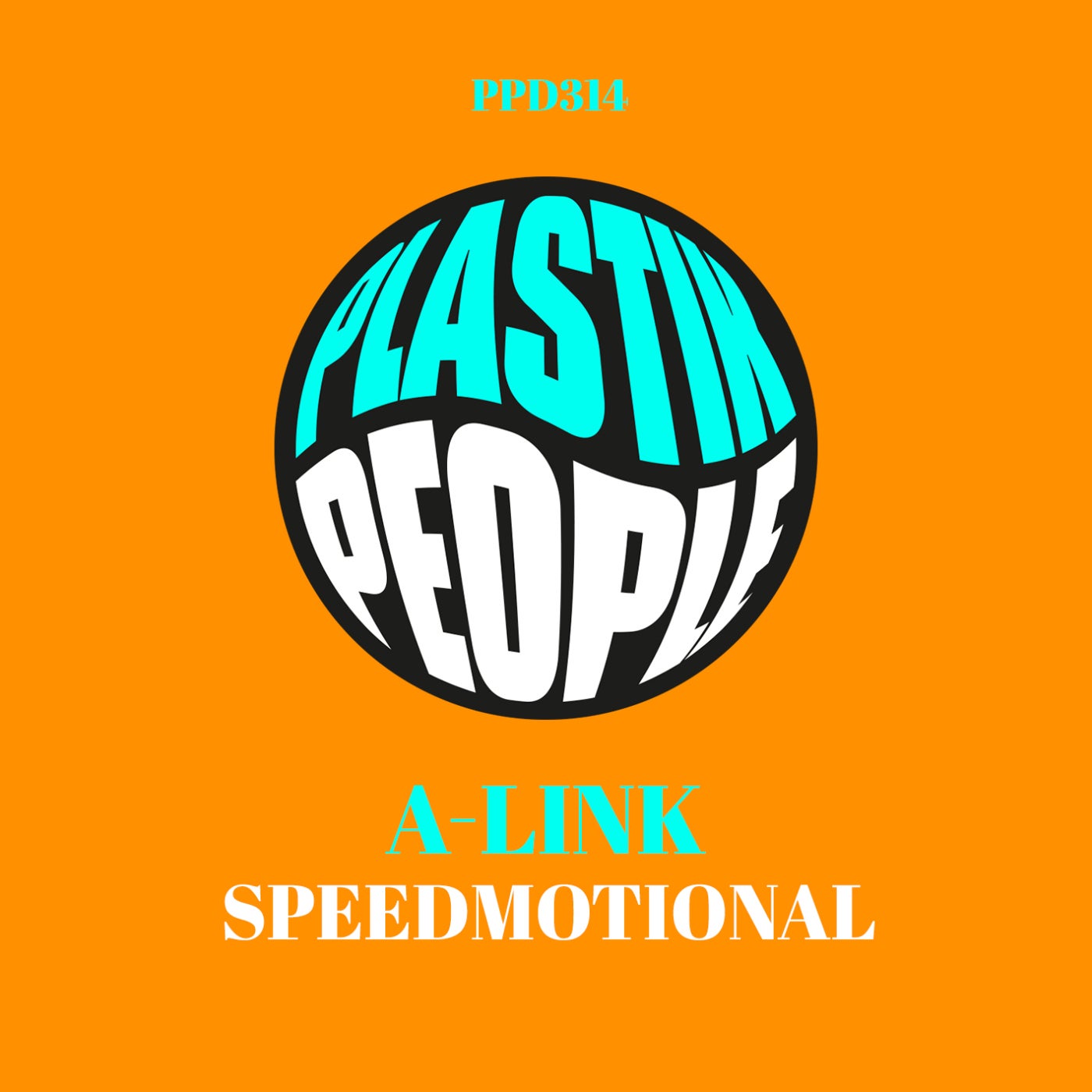 image cover: A-Link - Speedmotional on Plastik People Digital