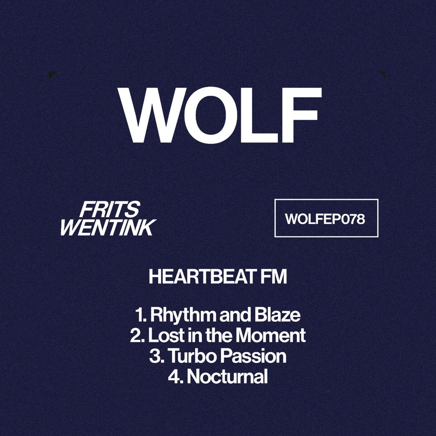 image cover: Frits Wentink - Heartbeat FM on Wolf Music Recordings