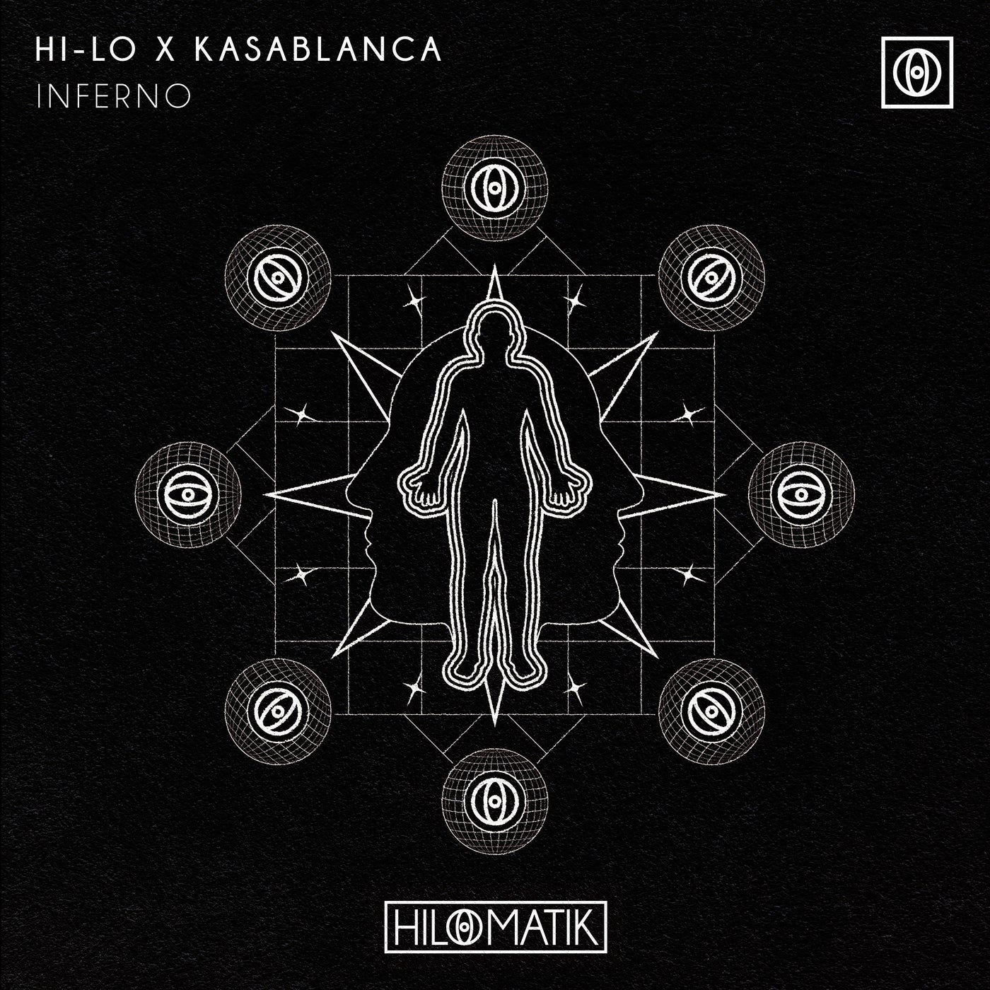 Cover Image for HI-LO, Kasablanca - INFERNO (Extended Mix) on HILOMATIK