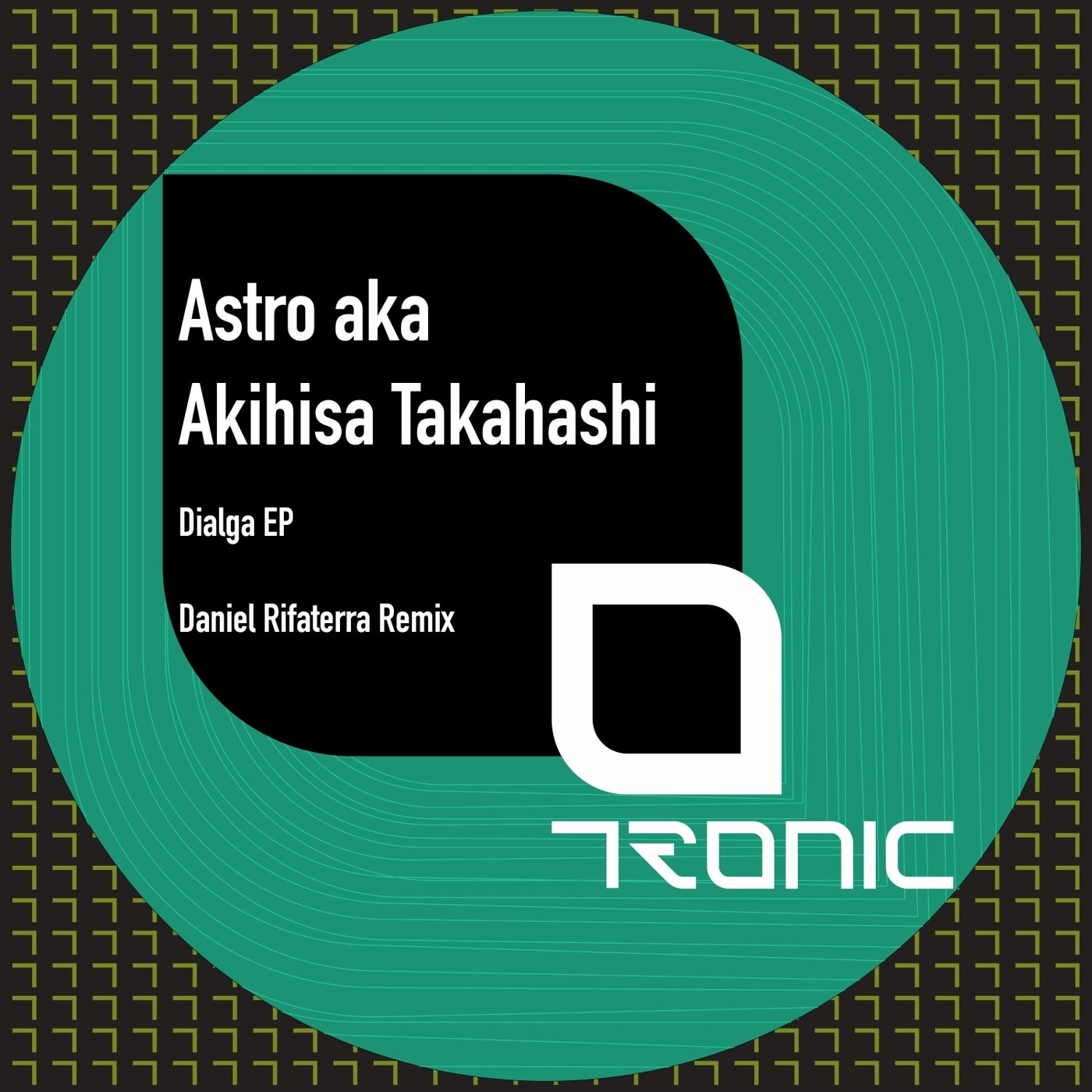 image cover: Astro aka Akihisa Takahashi - Dialga EP on Tronic