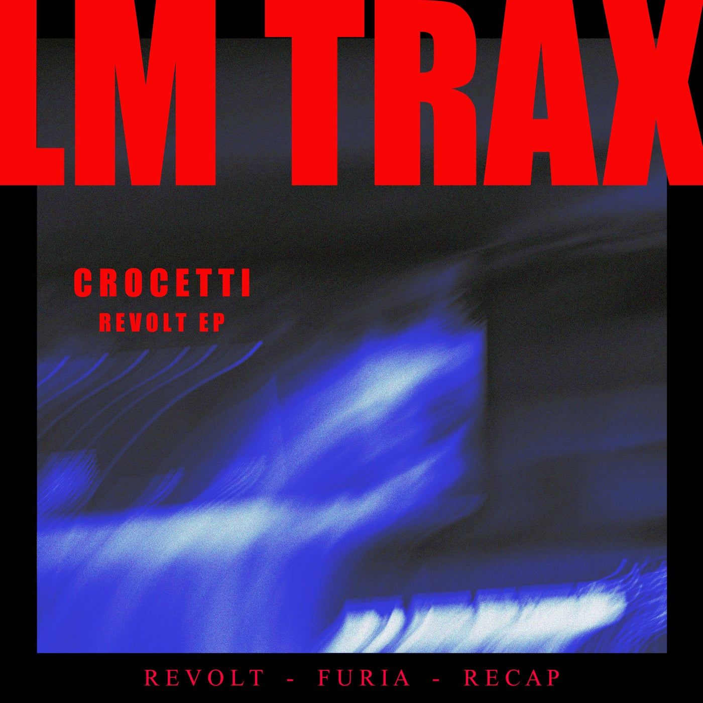 image cover: Crocetti - Revolt on LM Trax