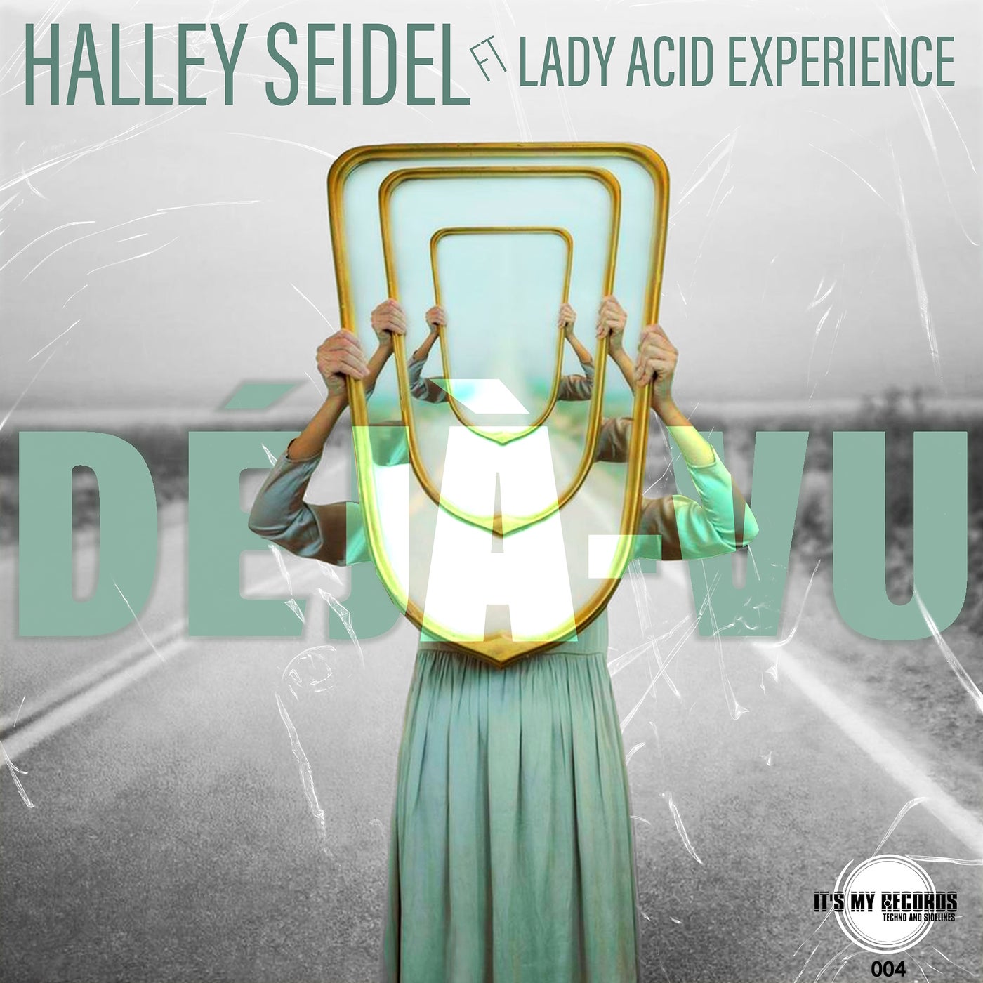 image cover: Halley Seidel, Lady Acid Experience - Déjà-vu on IT'S MY Records