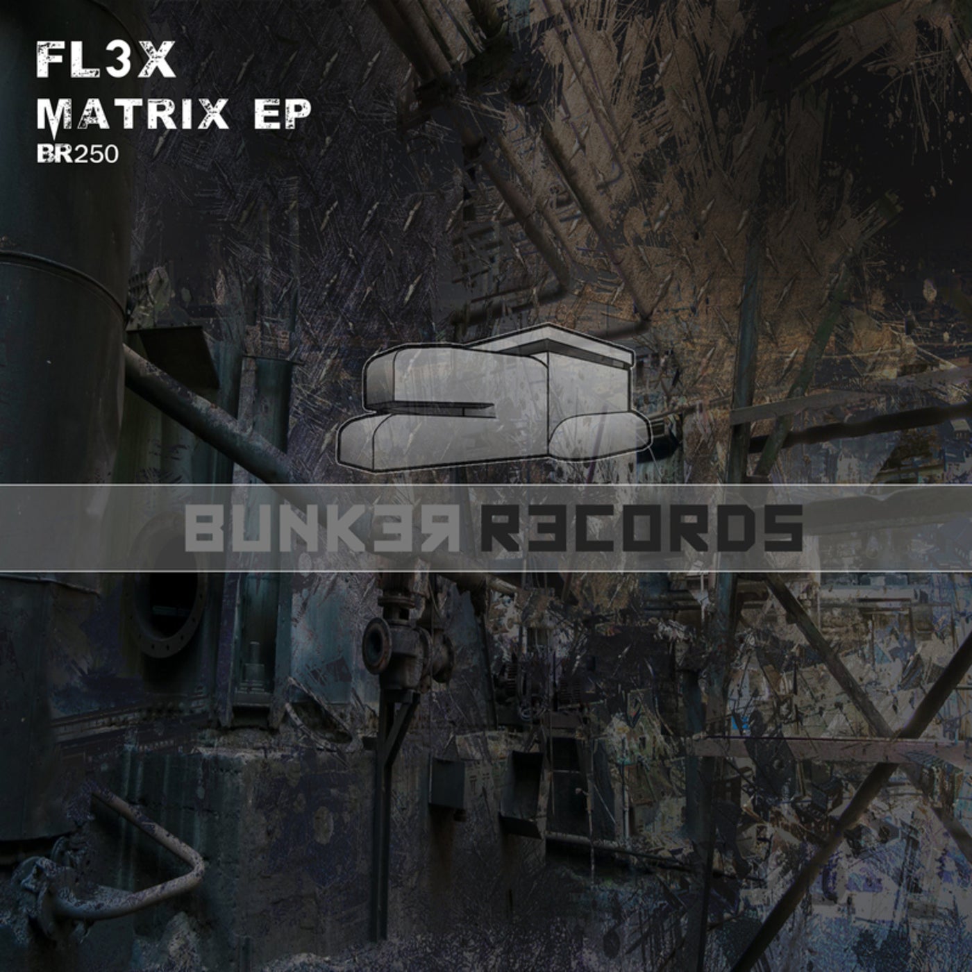 image cover: Fl3x - Matrix EP on Bunk3r R3cords