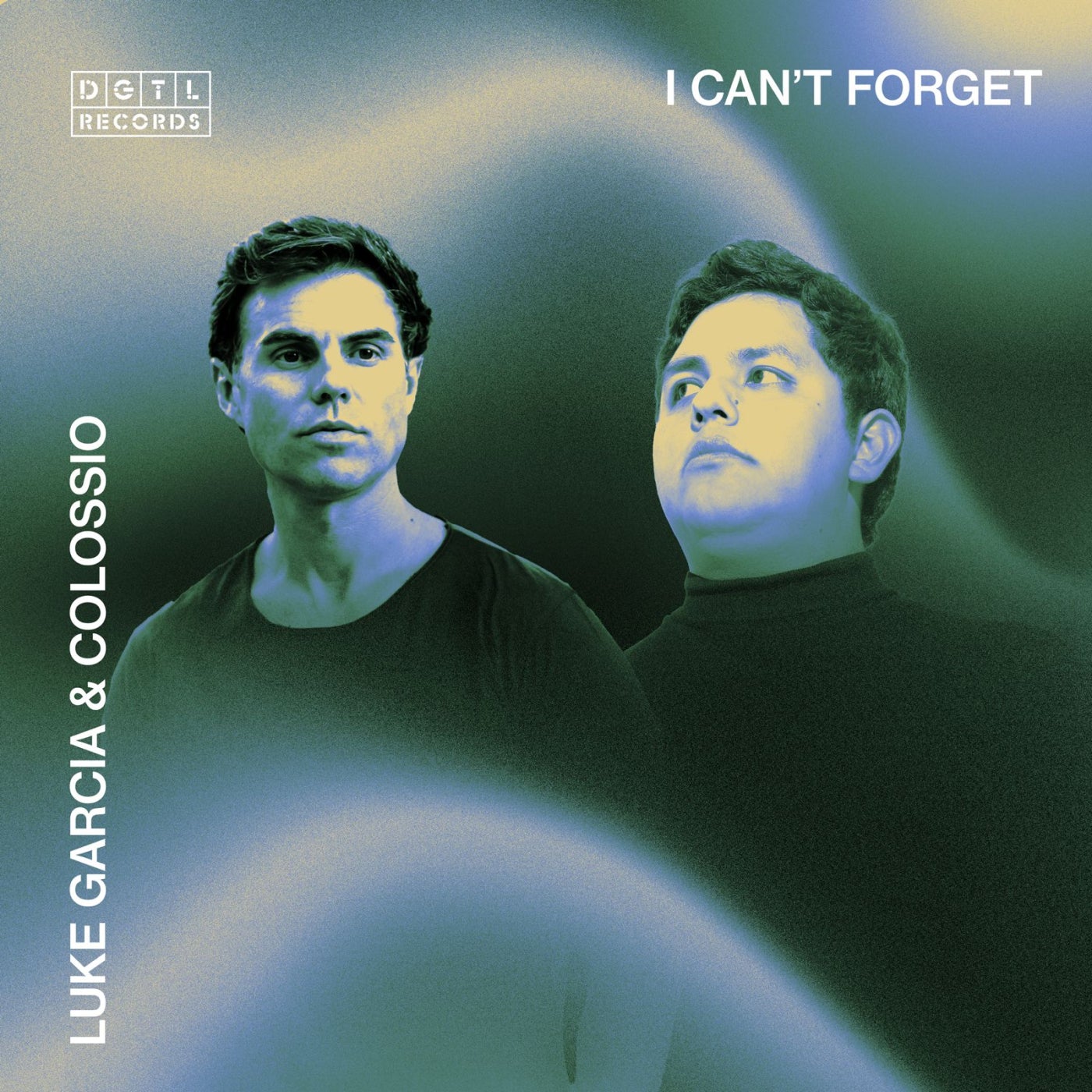 image cover: Luke Garcia, Colossio - I Can't Forget on DGTL