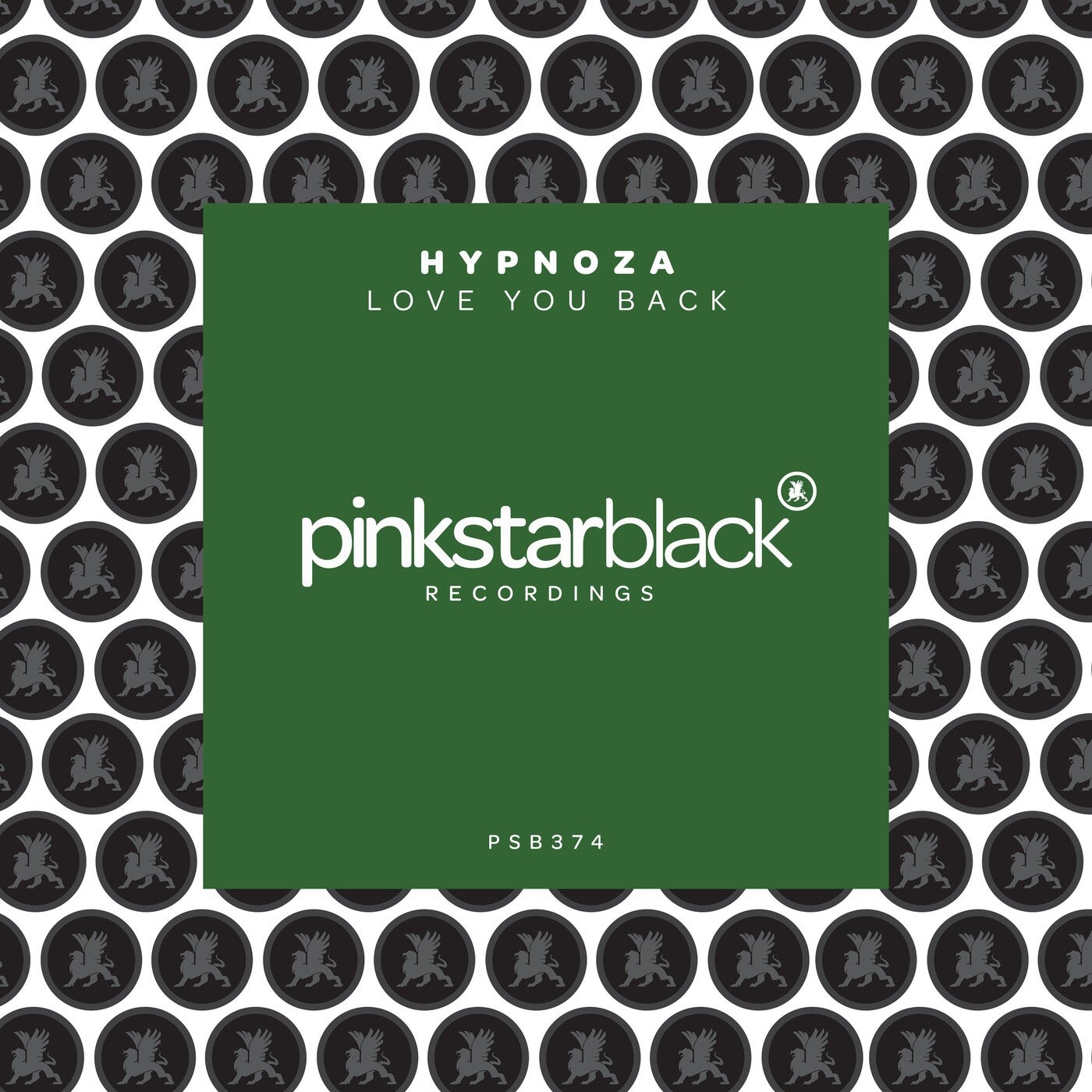 image cover: HYPNOZA - Love You Back on PinkStar Black