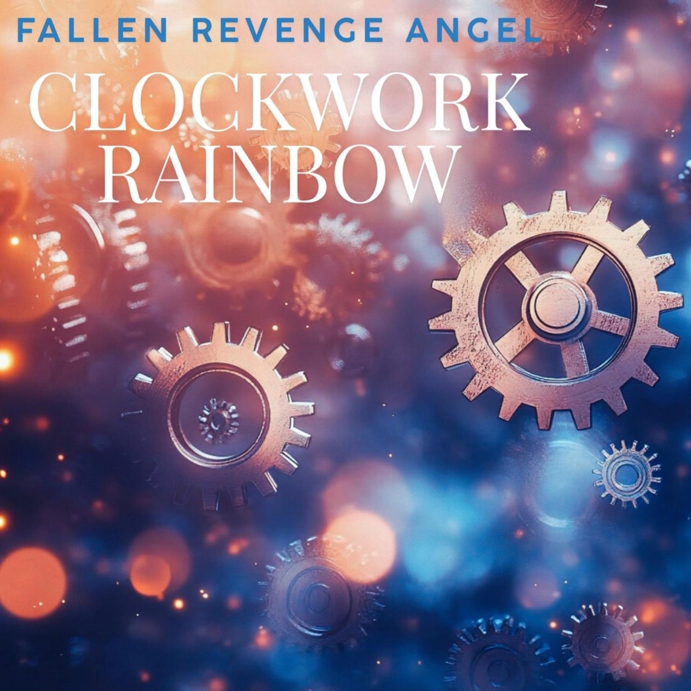 image cover: Fallen Revenge Angel - Clockwork Rainbow on recordJet