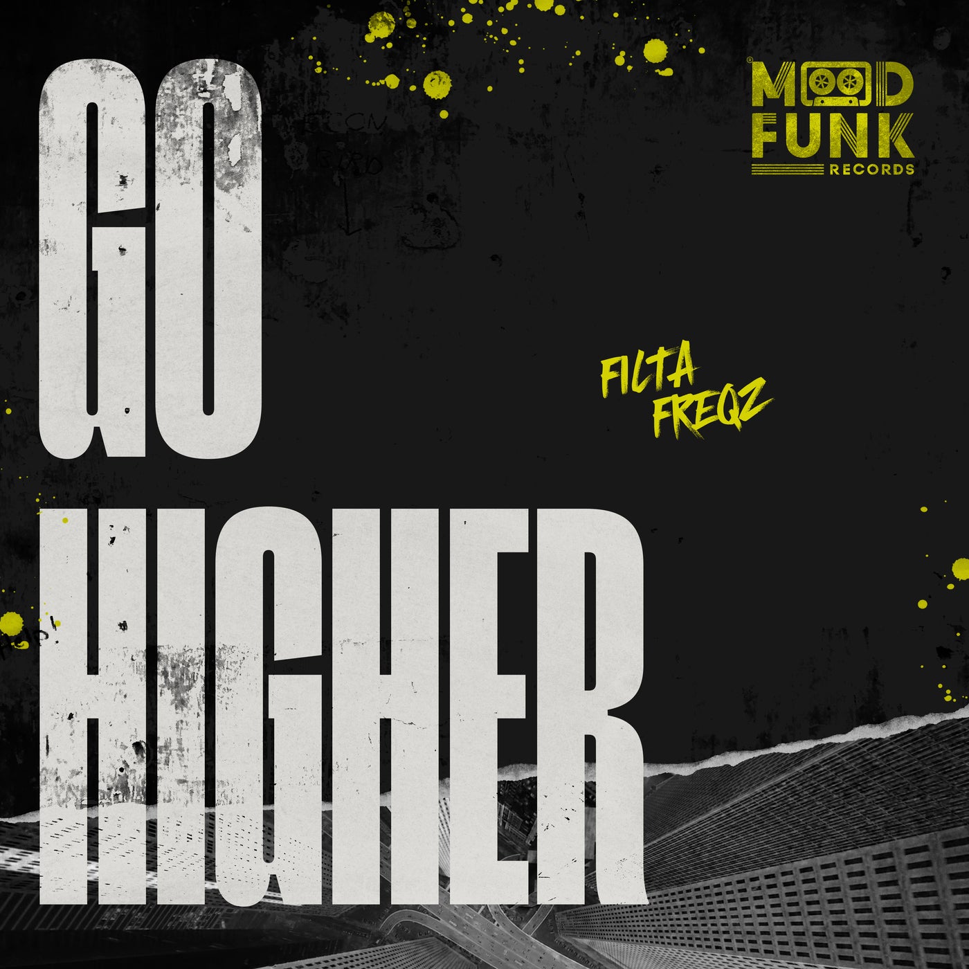 image cover: Filta Freqz - Go Higher on Mood Funk Records