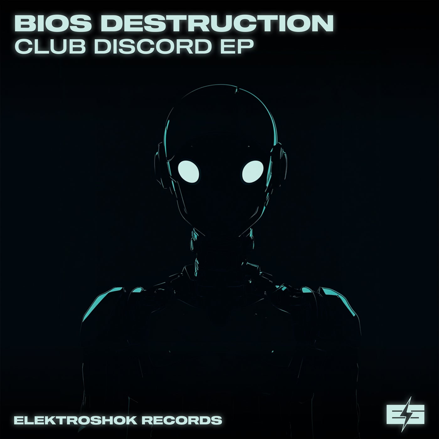 image cover: Bios Destruction - Club Discord EP on Elektroshok Records