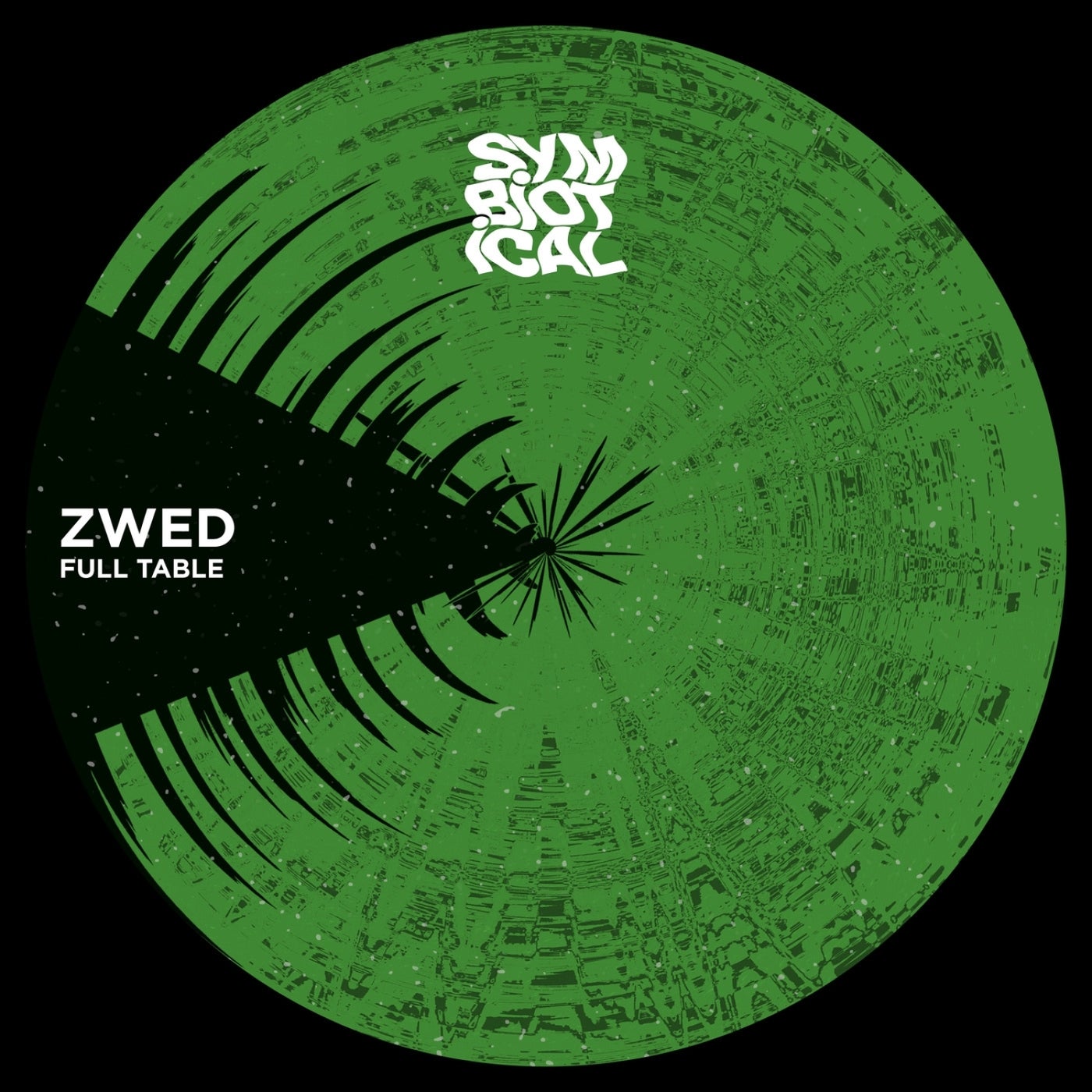 image cover: Zwed - Full Table on Symbiotical Records